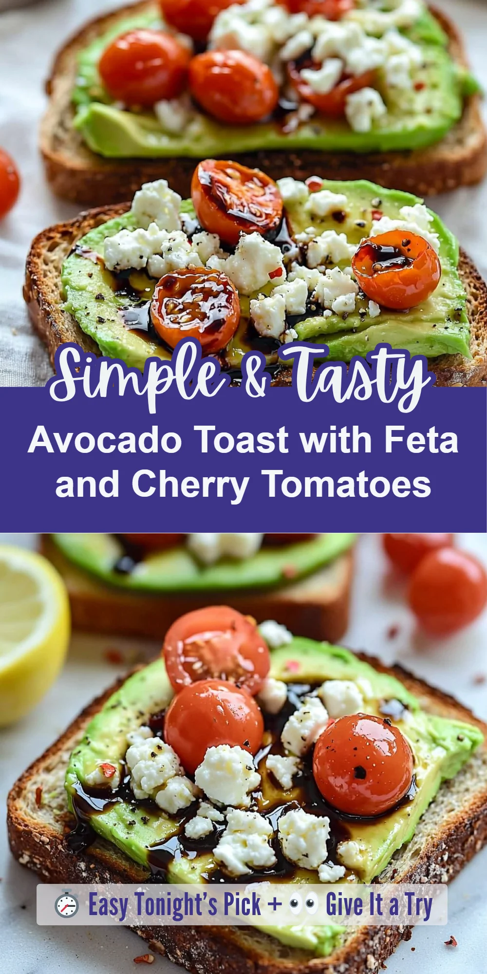 Avocado Toast with Feta and Cherry Tomatoes
