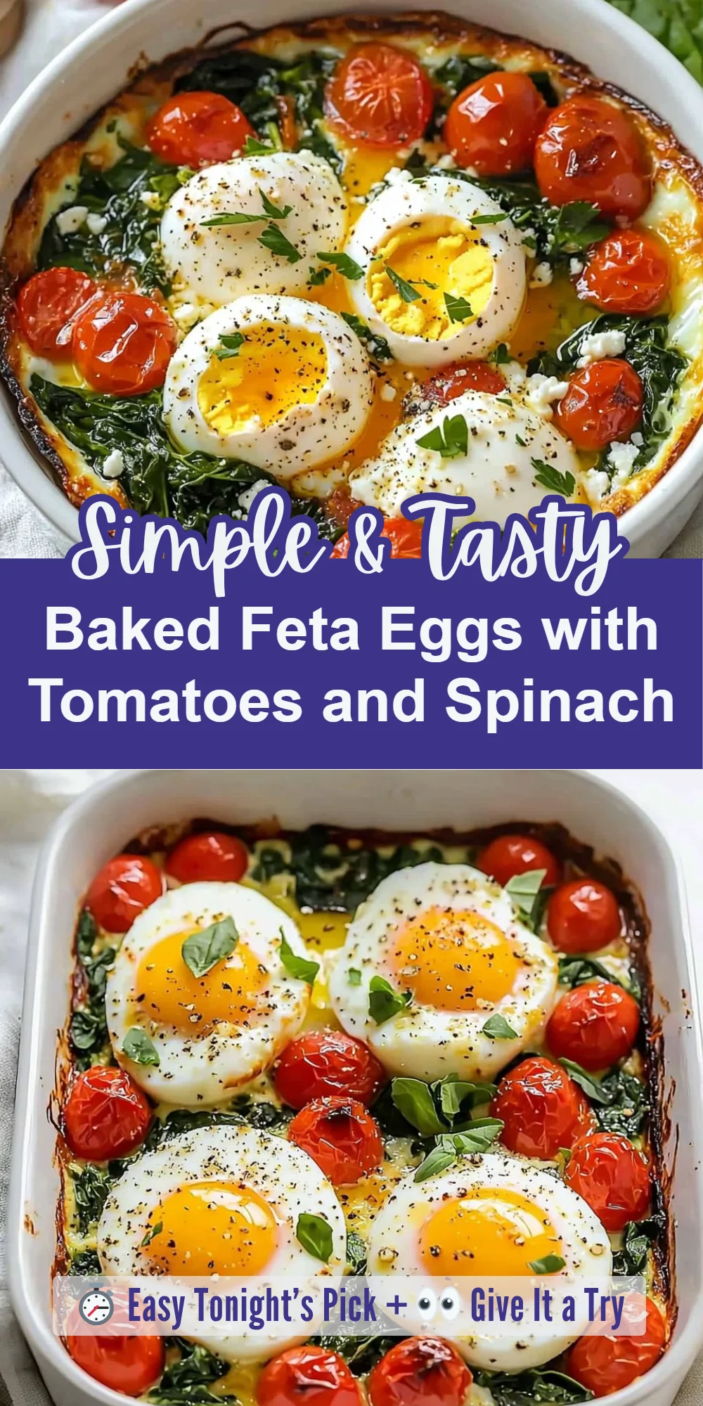 Baked Feta Eggs with Tomatoes and Spinach