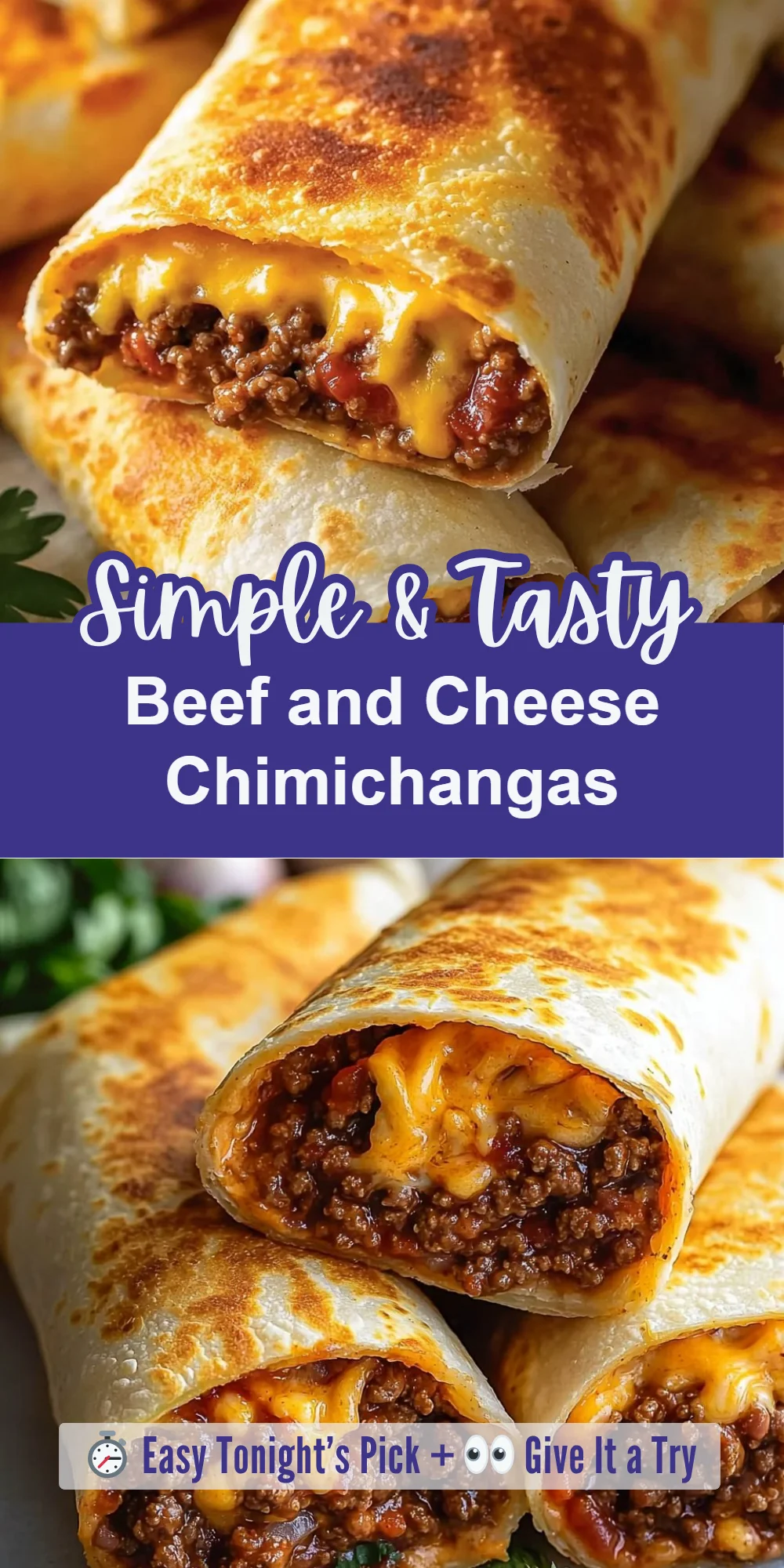 Beef and Cheese Chimichangas