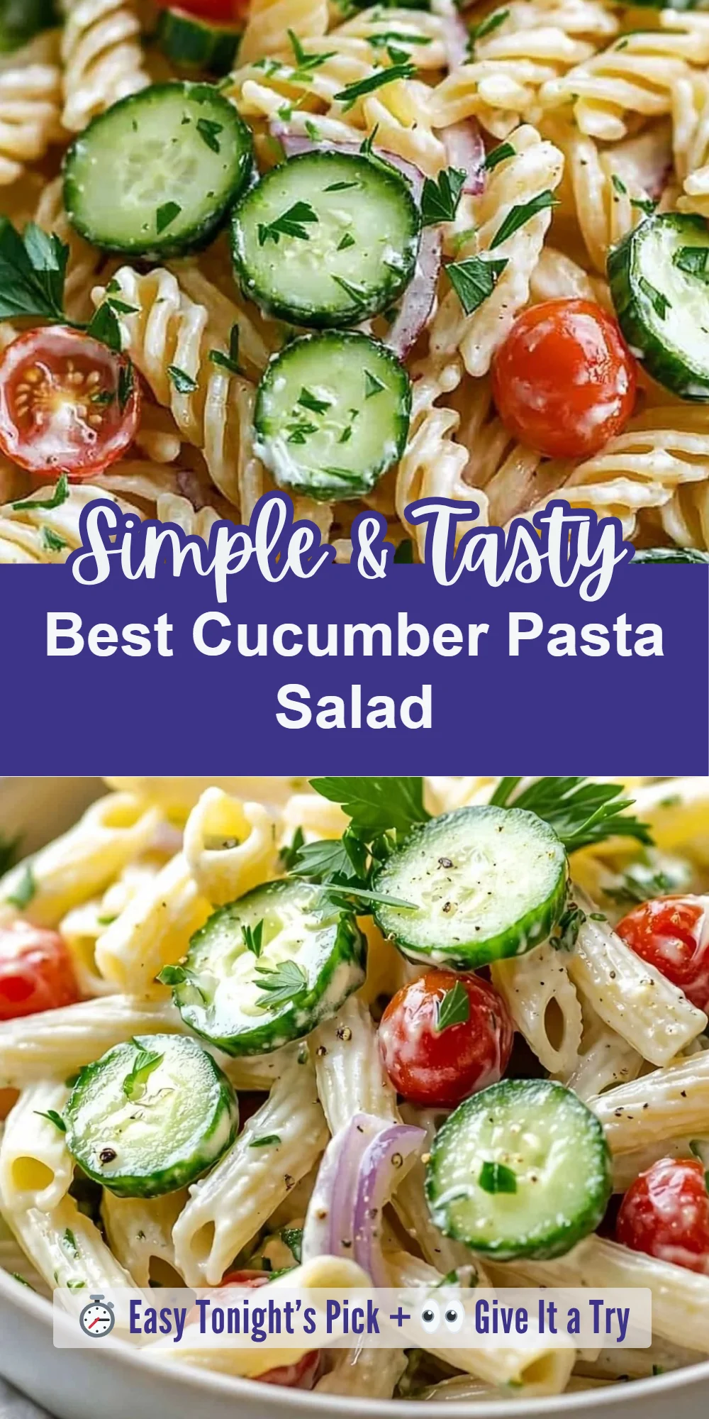 Best Cucumber Pasta Salad