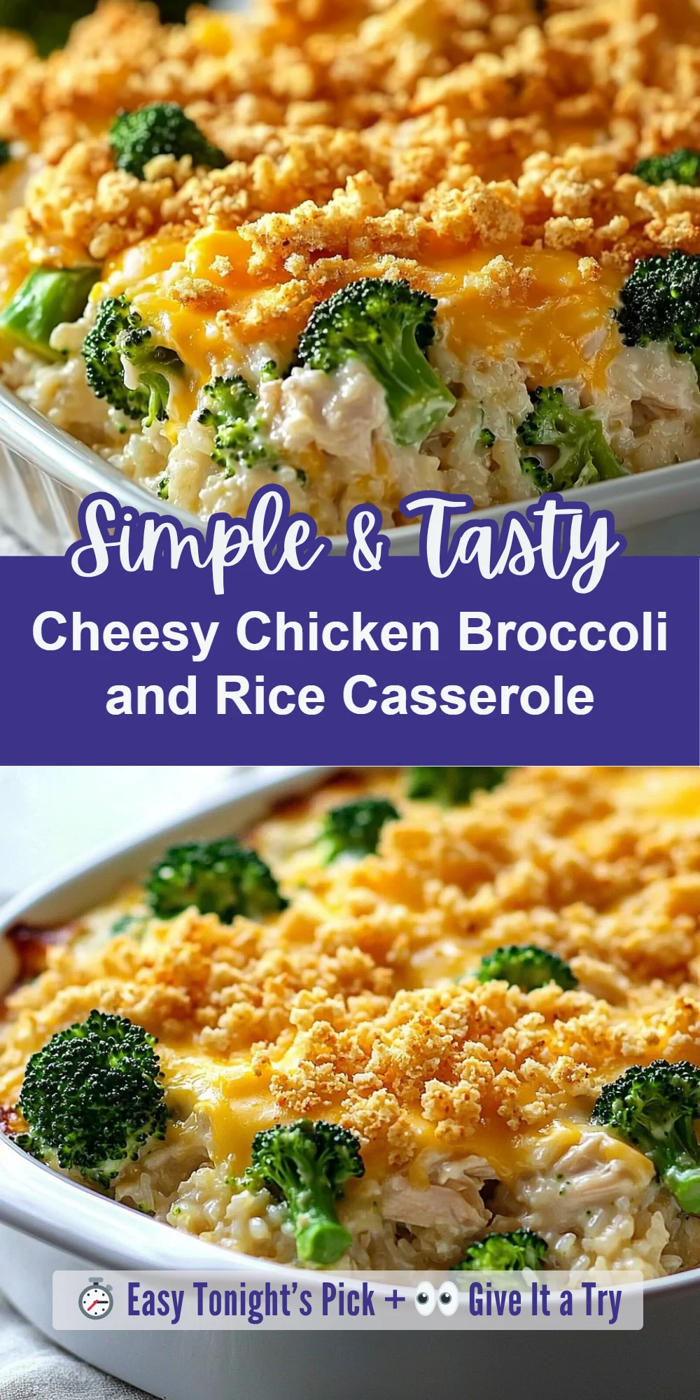 Cheesy Chicken Broccoli and Rice Casserole