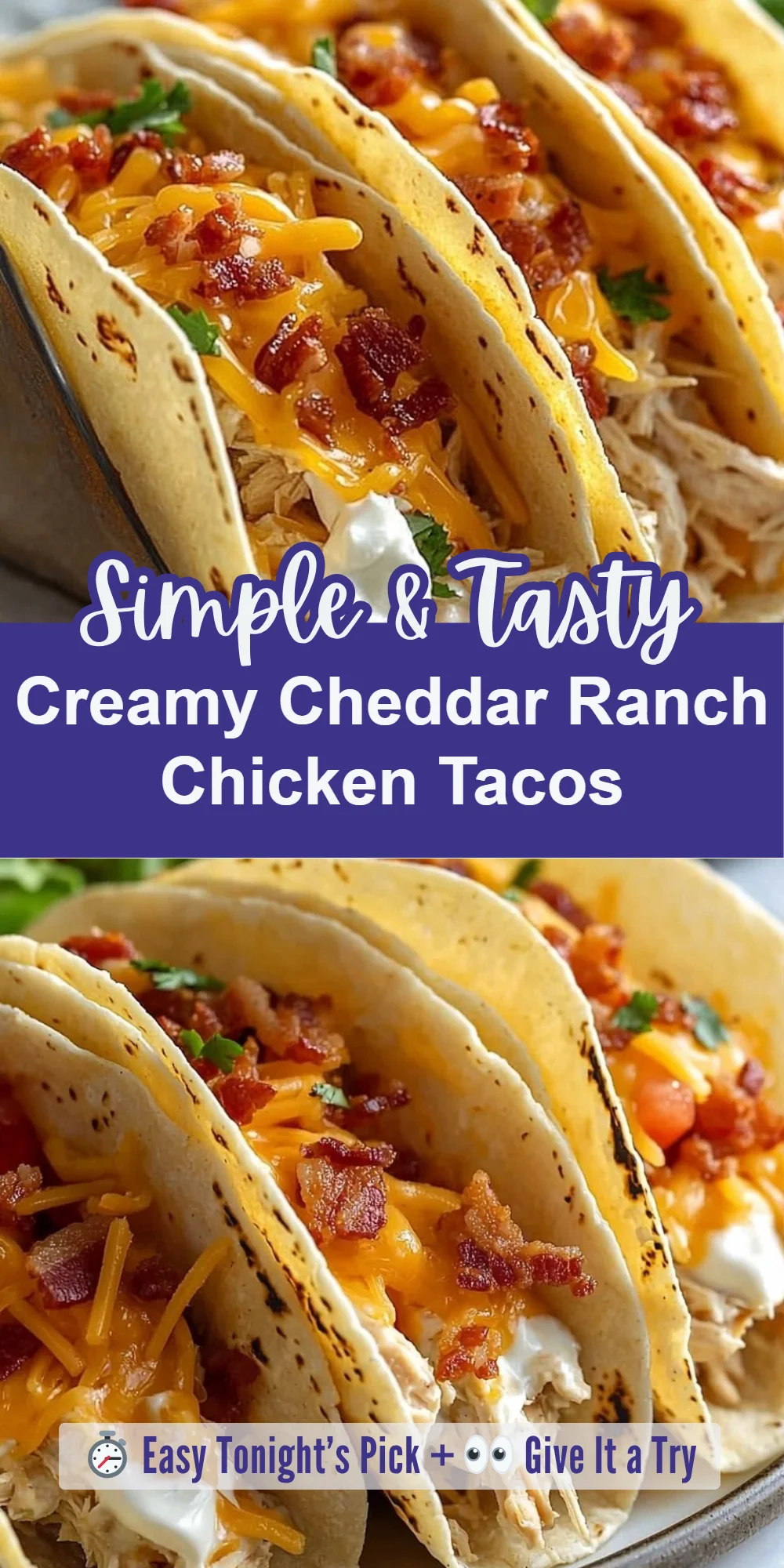 Creamy Cheddar Ranch Chicken Tacos