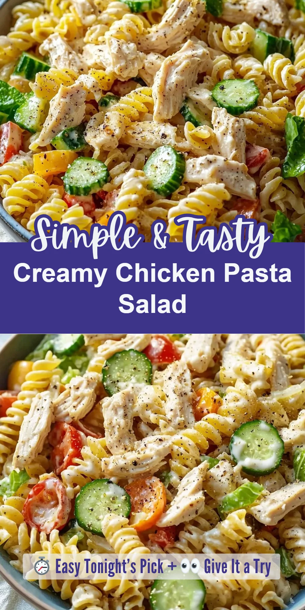 Creamy Chicken Pasta Salad