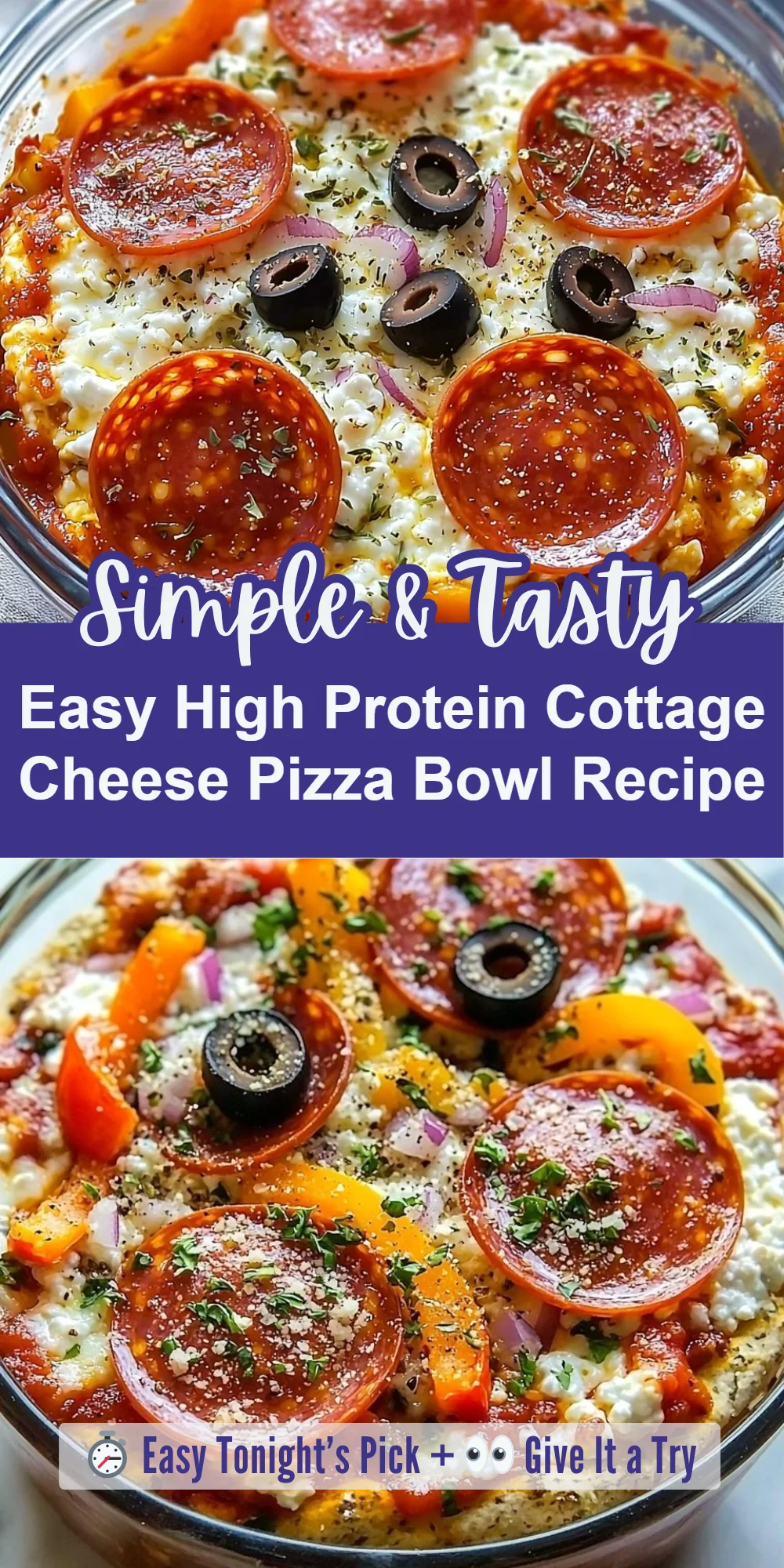 Easy High Protein Cottage Cheese Pizza Bowl Recipe