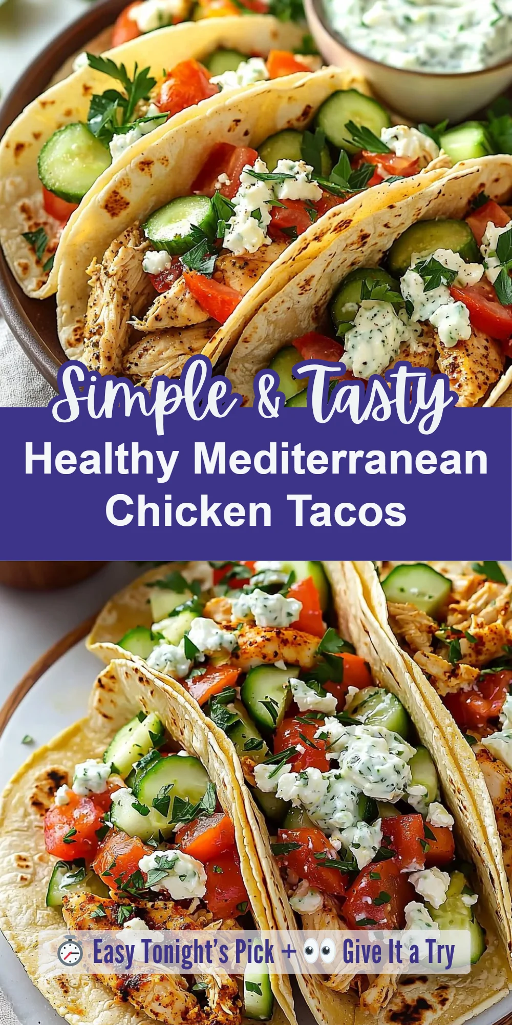 Healthy Mediterranean Chicken Tacos