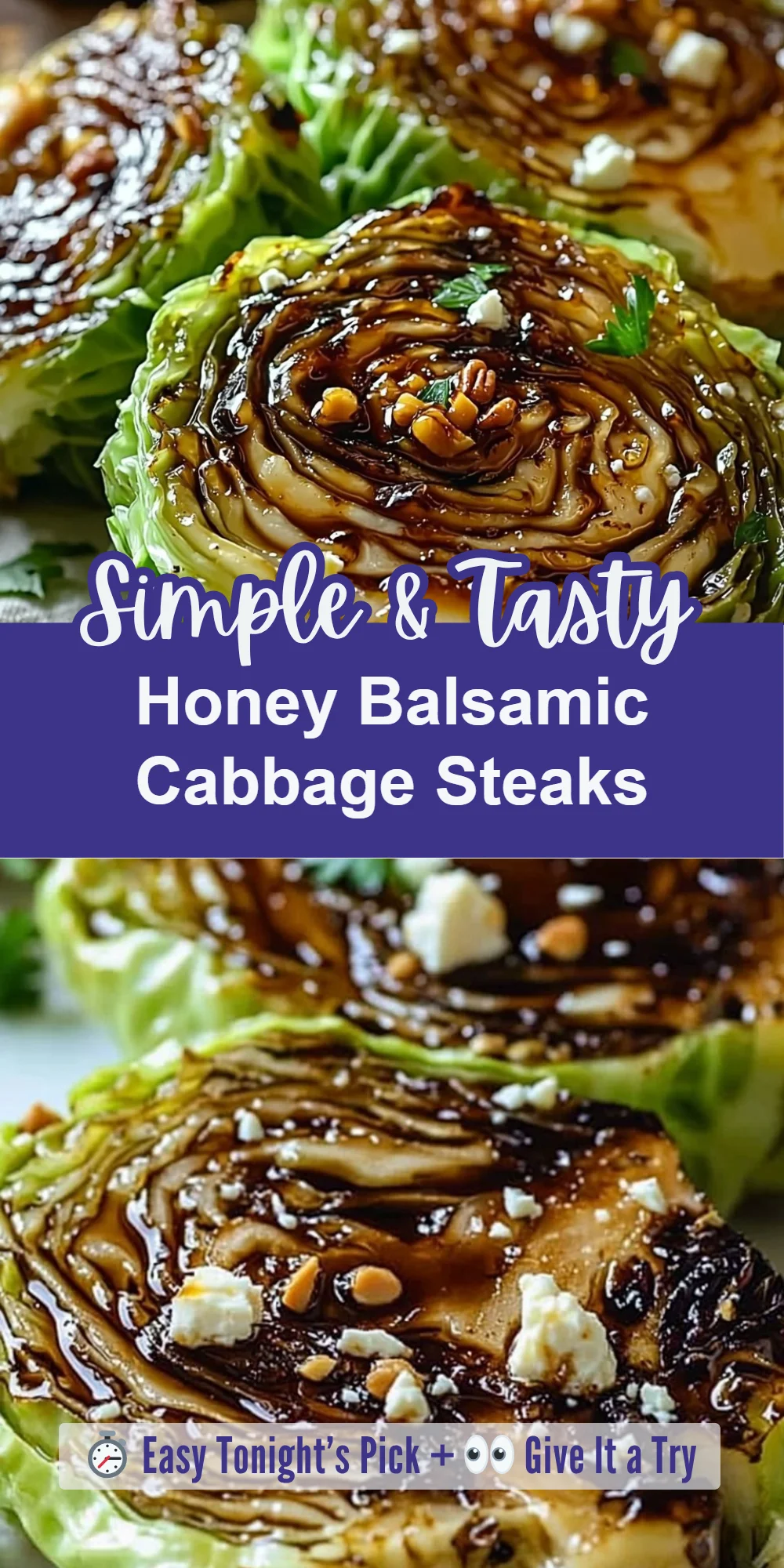 Honey Balsamic Cabbage Steaks