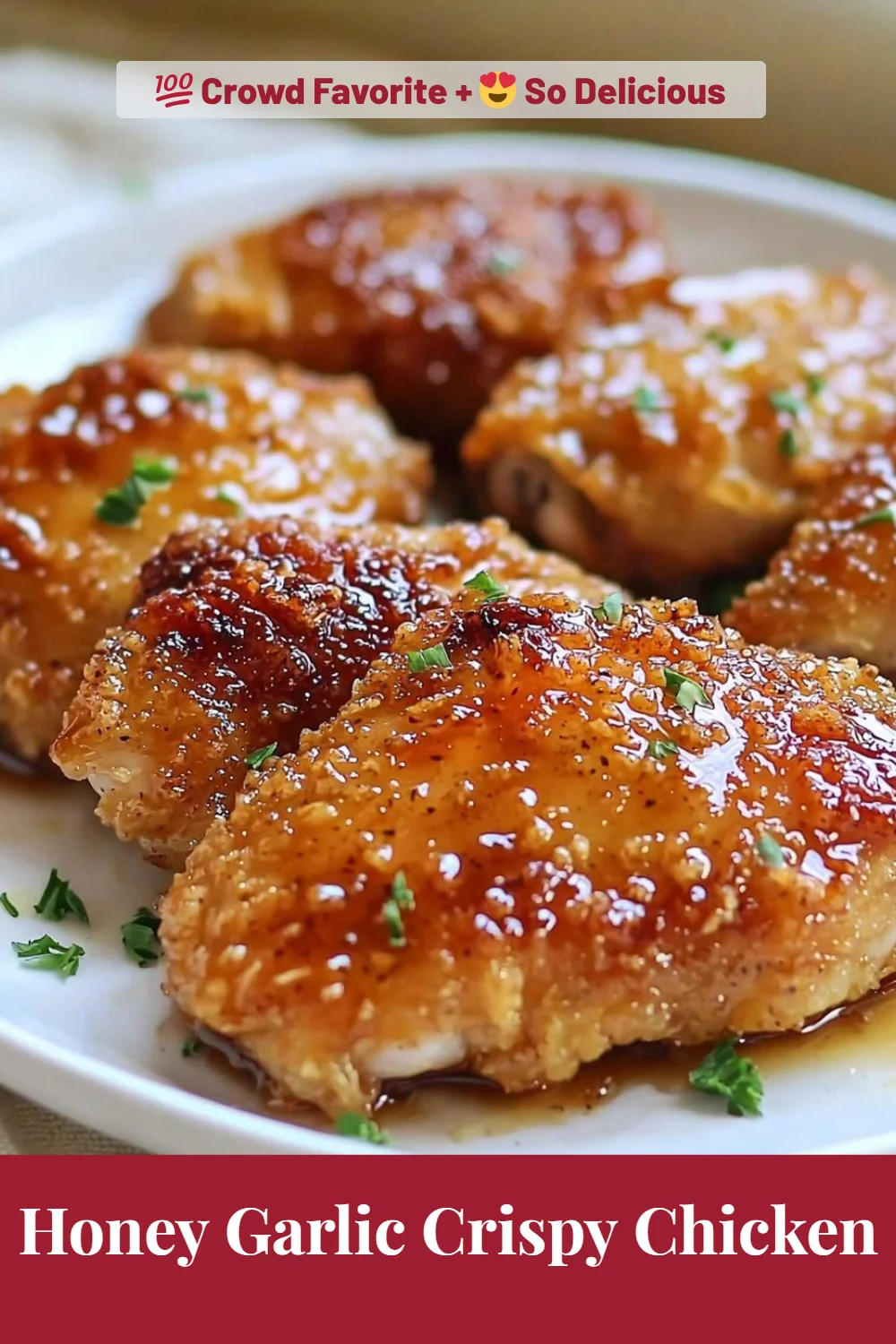 Honey Garlic Crispy Chicken
