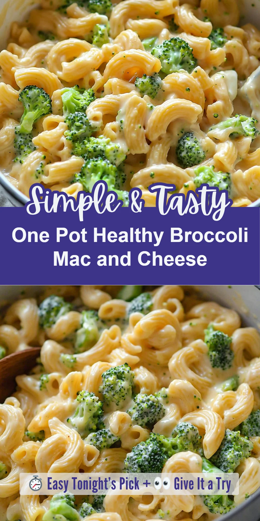 One Pot Healthy Broccoli Mac and Cheese