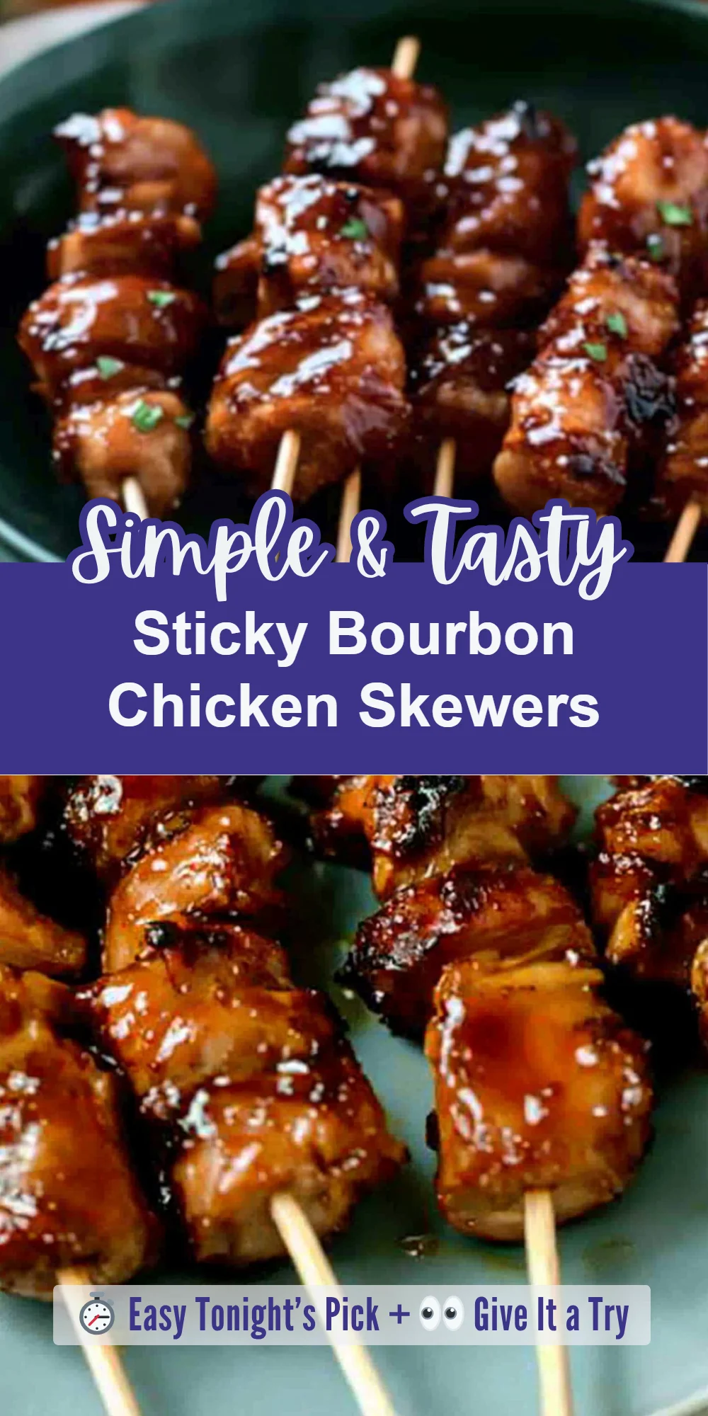 Sticky Bourbon Chicken Skewers