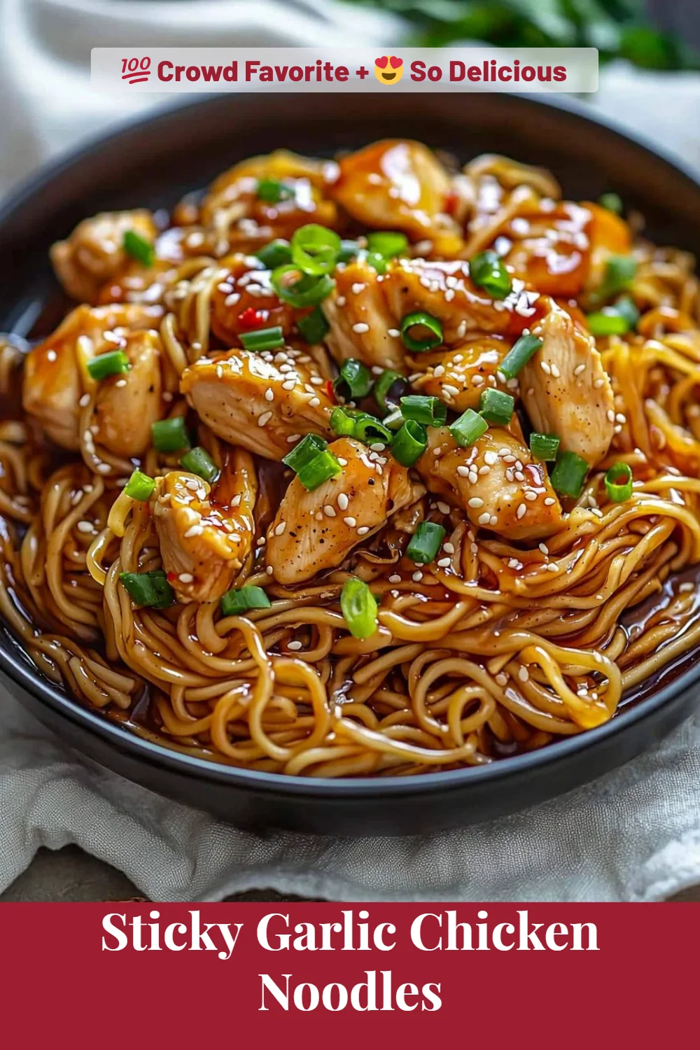 Sticky Garlic Chicken Noodles