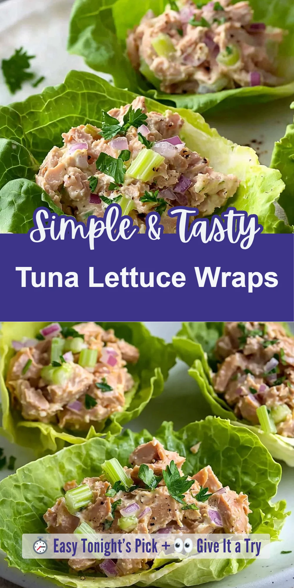 Tuna Lettuce Wraps