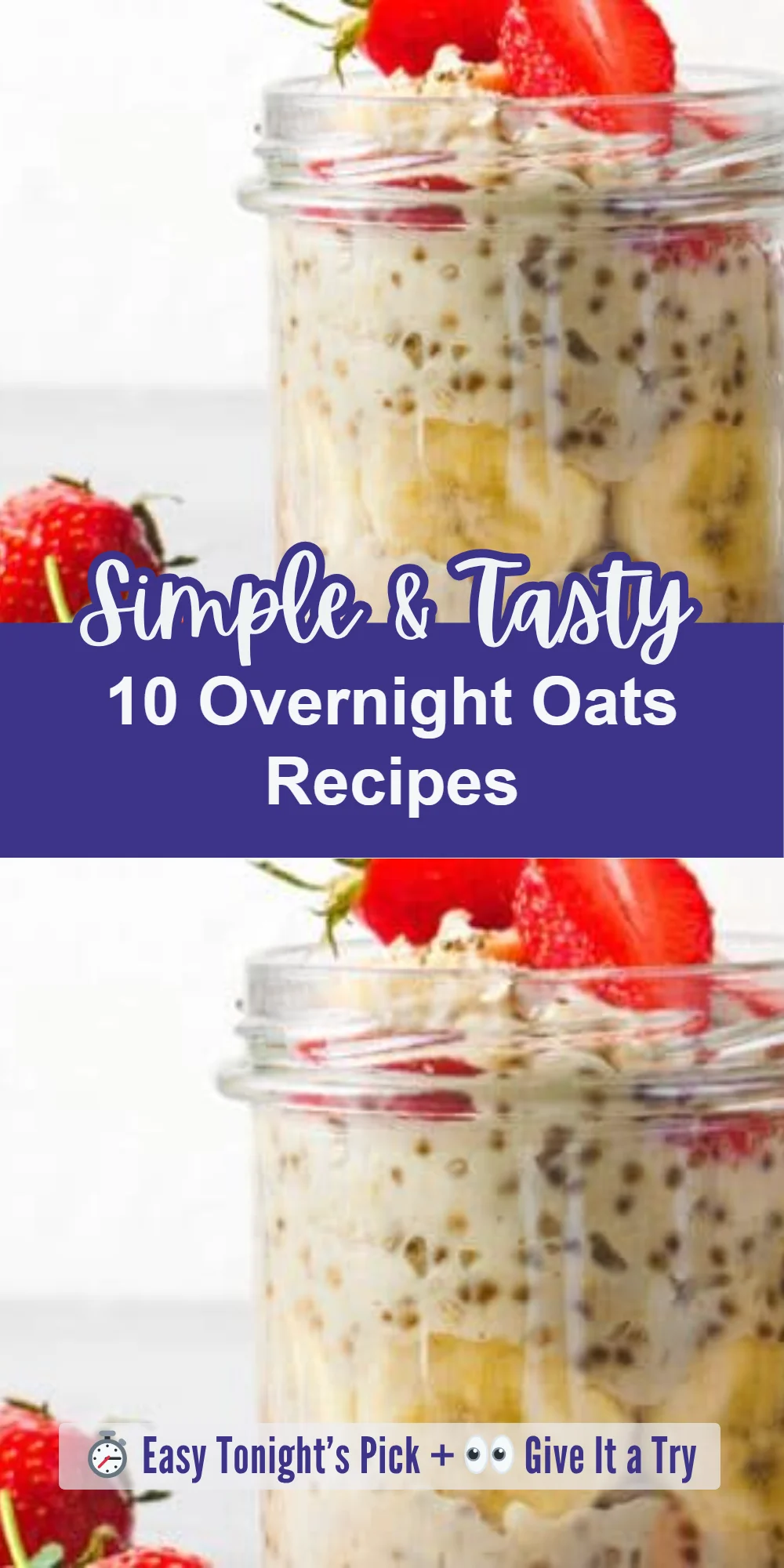 10 Overnight Oats Recipes