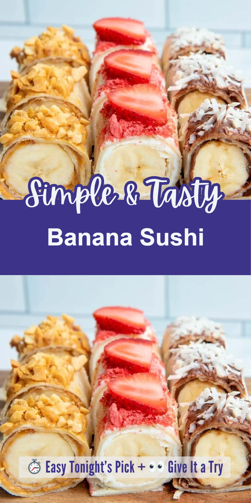 Banana Sushi