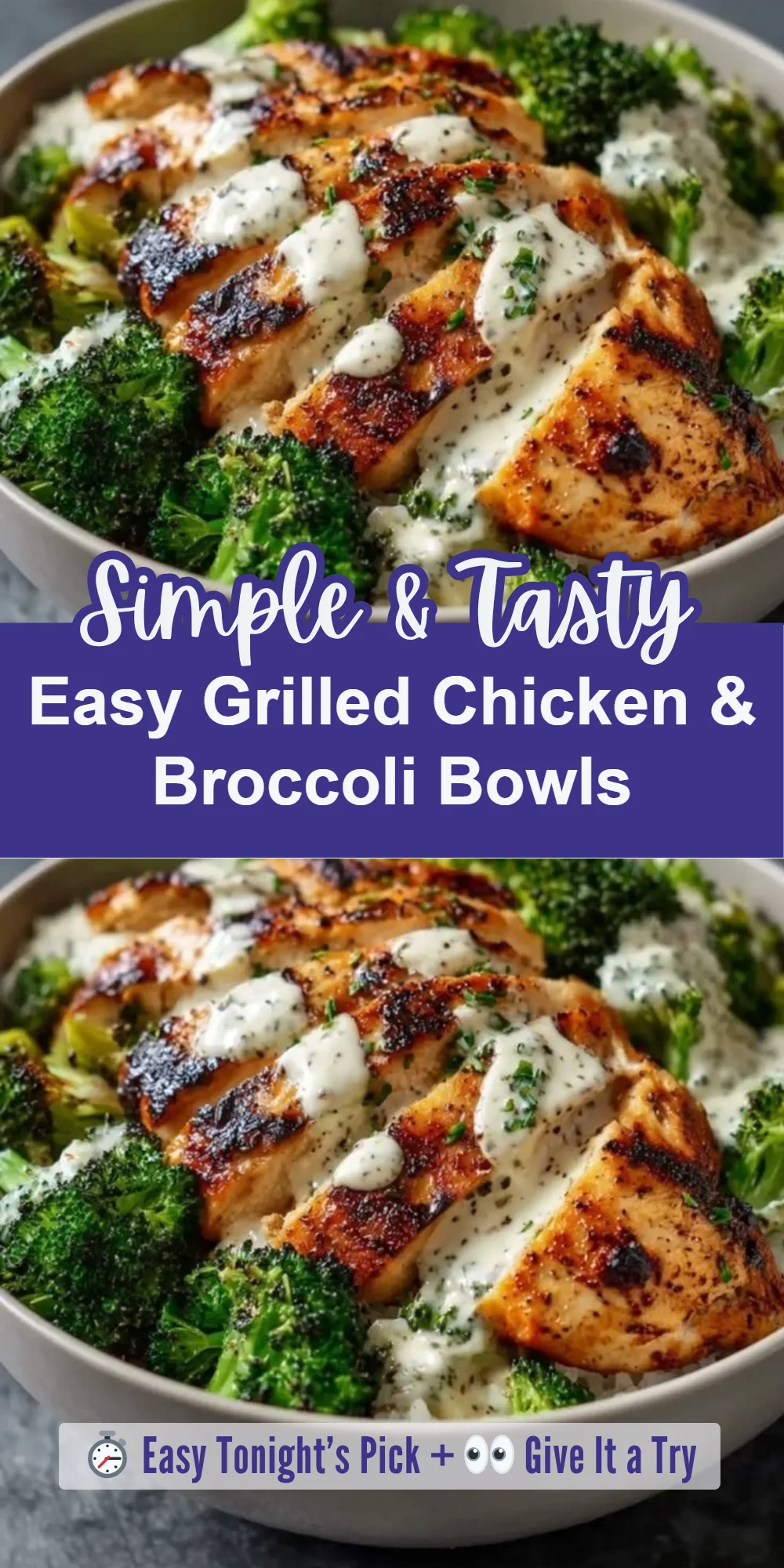 Easy Grilled Chicken & Broccoli Bowls
