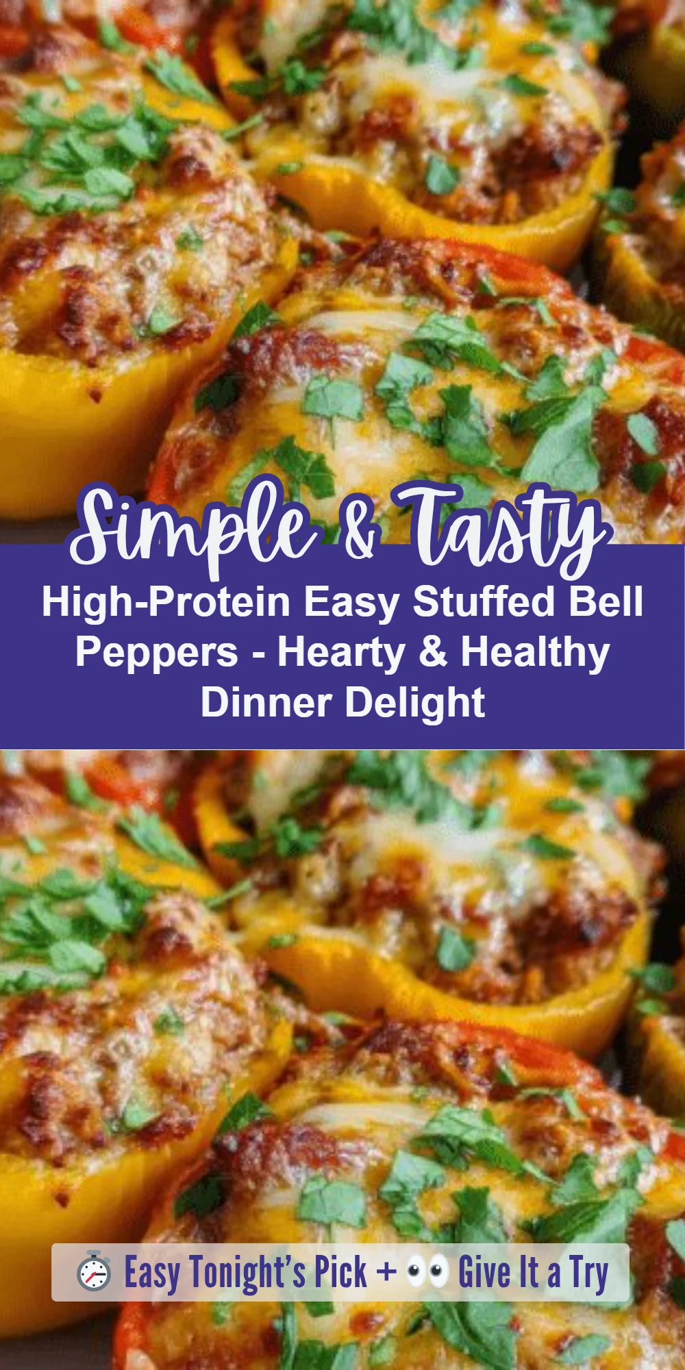 High-Protein Easy Stuffed Bell Peppers - Hearty & Healthy Dinner Delight
