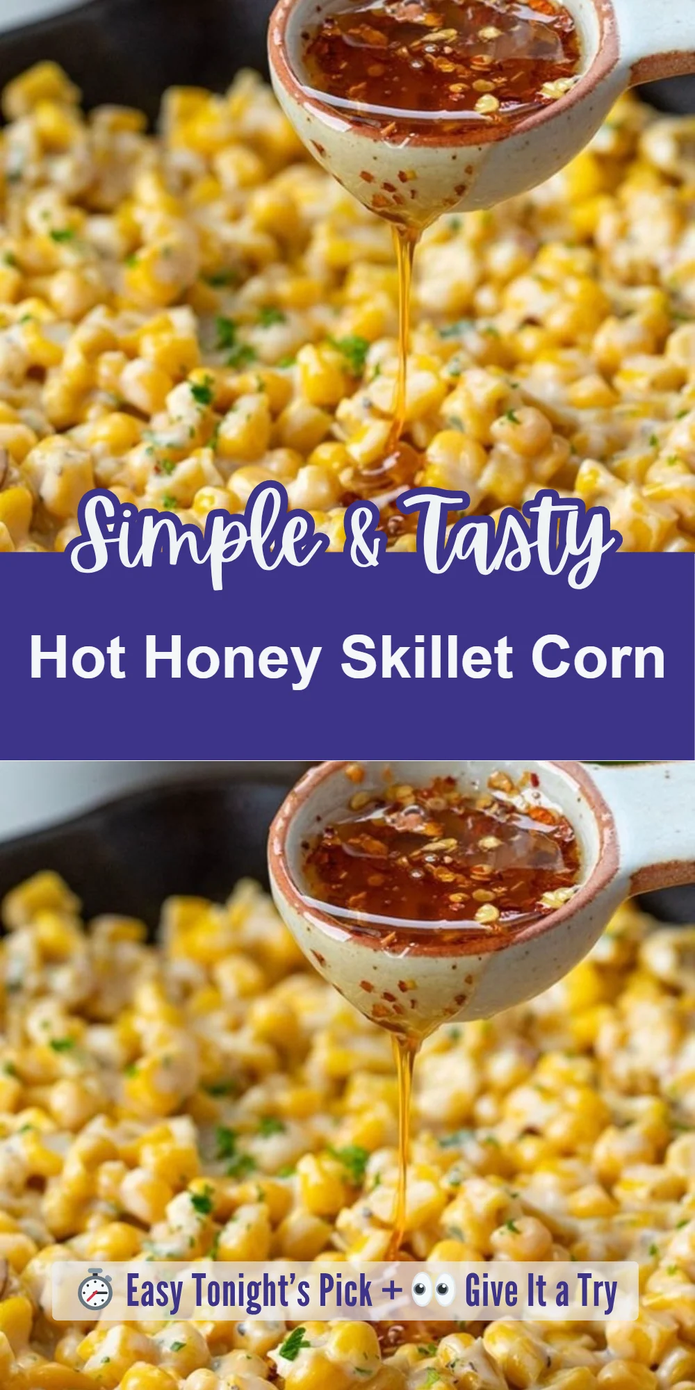 Hot Honey Skillet Corn
