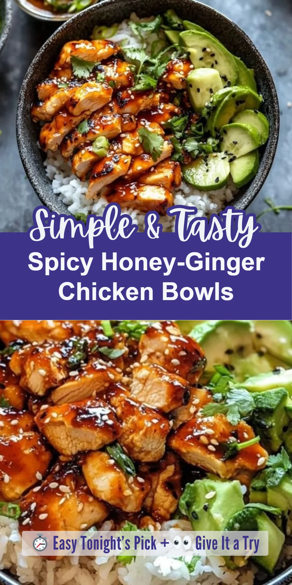 Spicy Honey-Ginger Chicken Bowls
