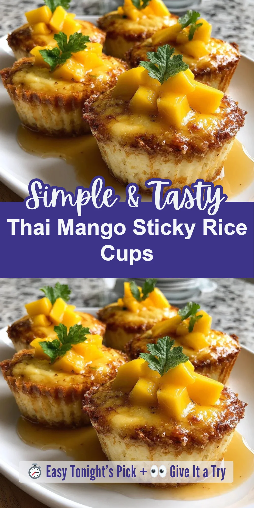Thai Mango Sticky Rice Cups