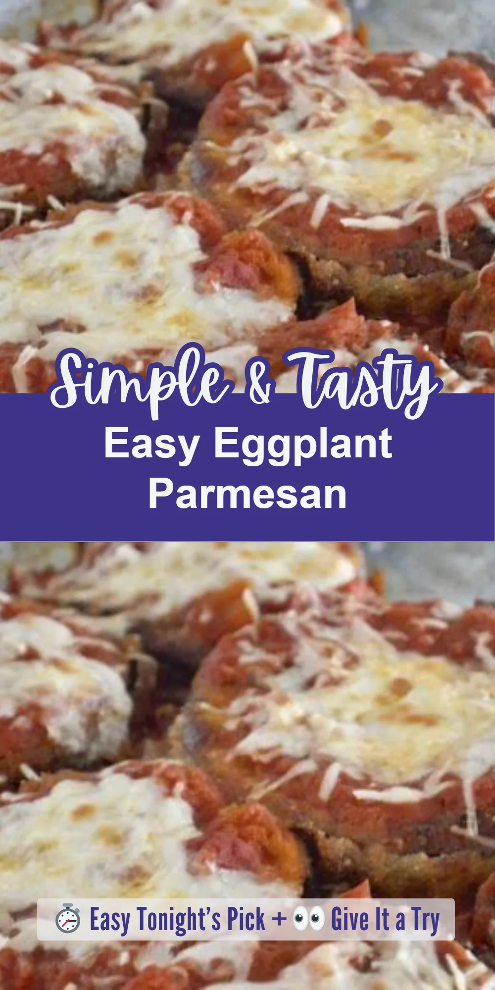 Easy Eggplant Parmesan