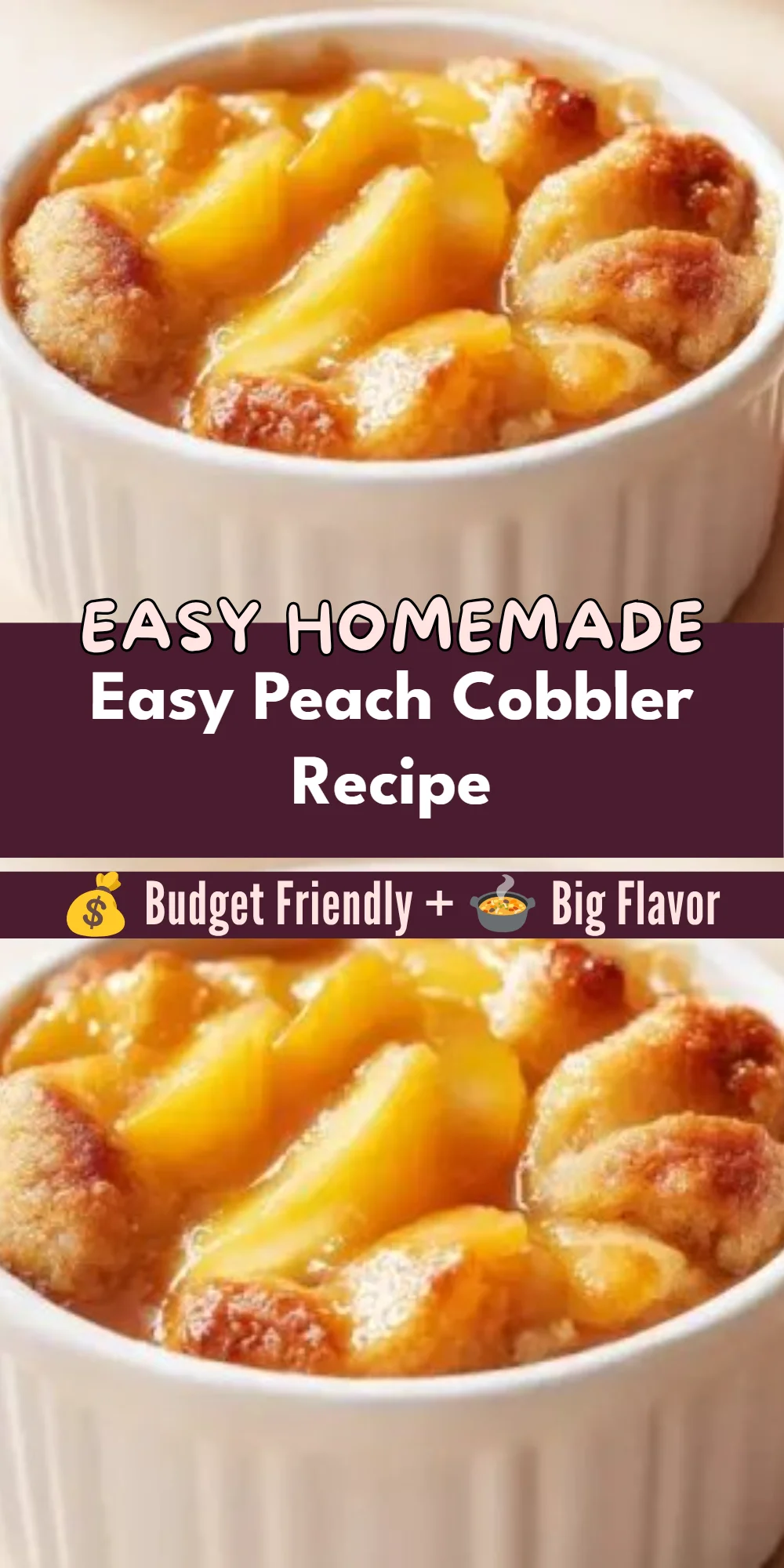 Easy Peach Cobbler Recipe