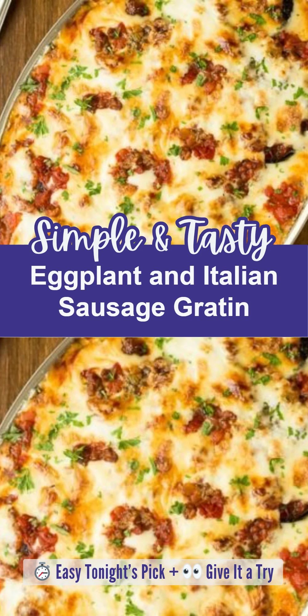 Eggplant and Italian Sausage Gratin