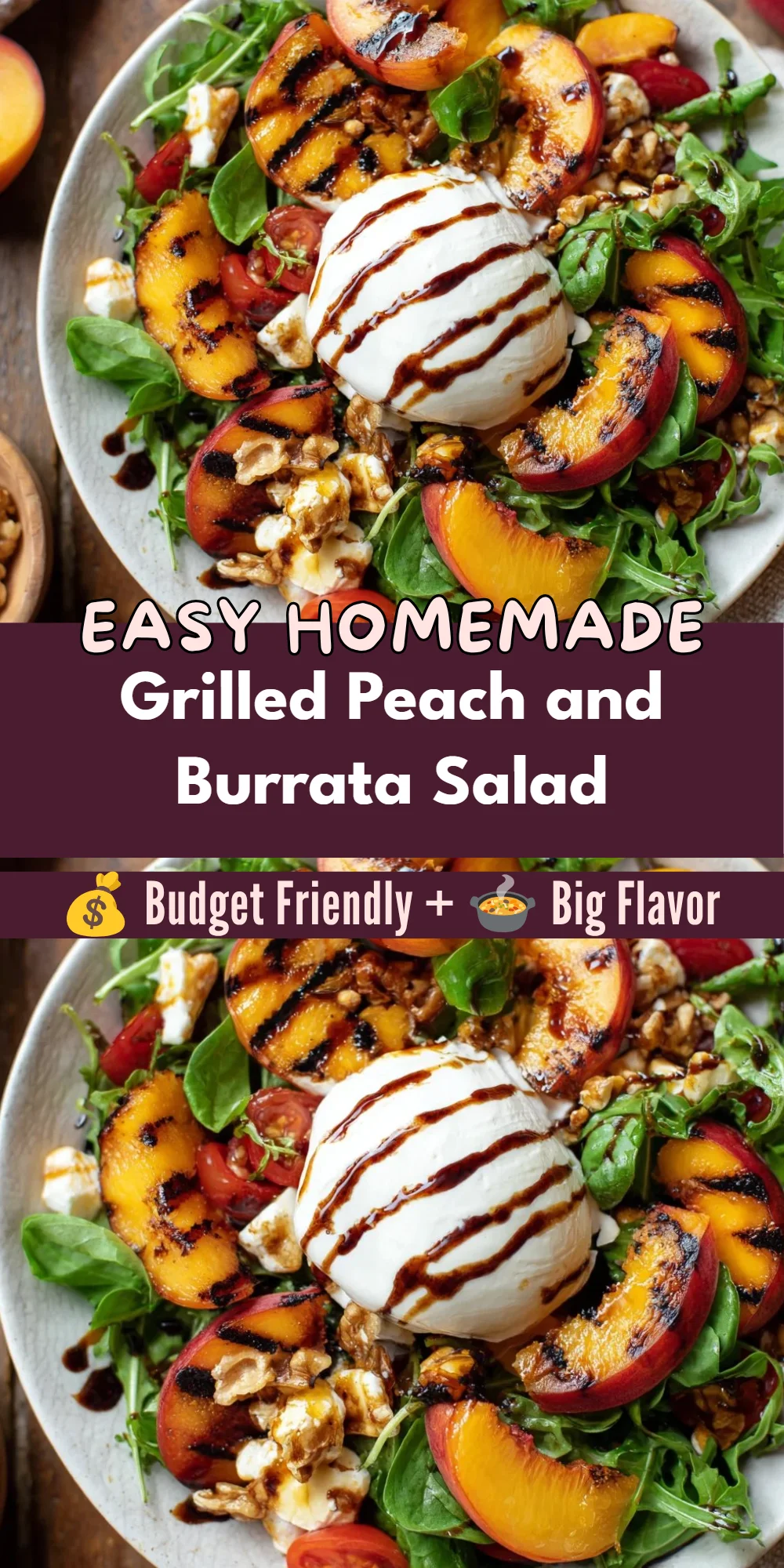 Grilled Peach and Burrata Salad