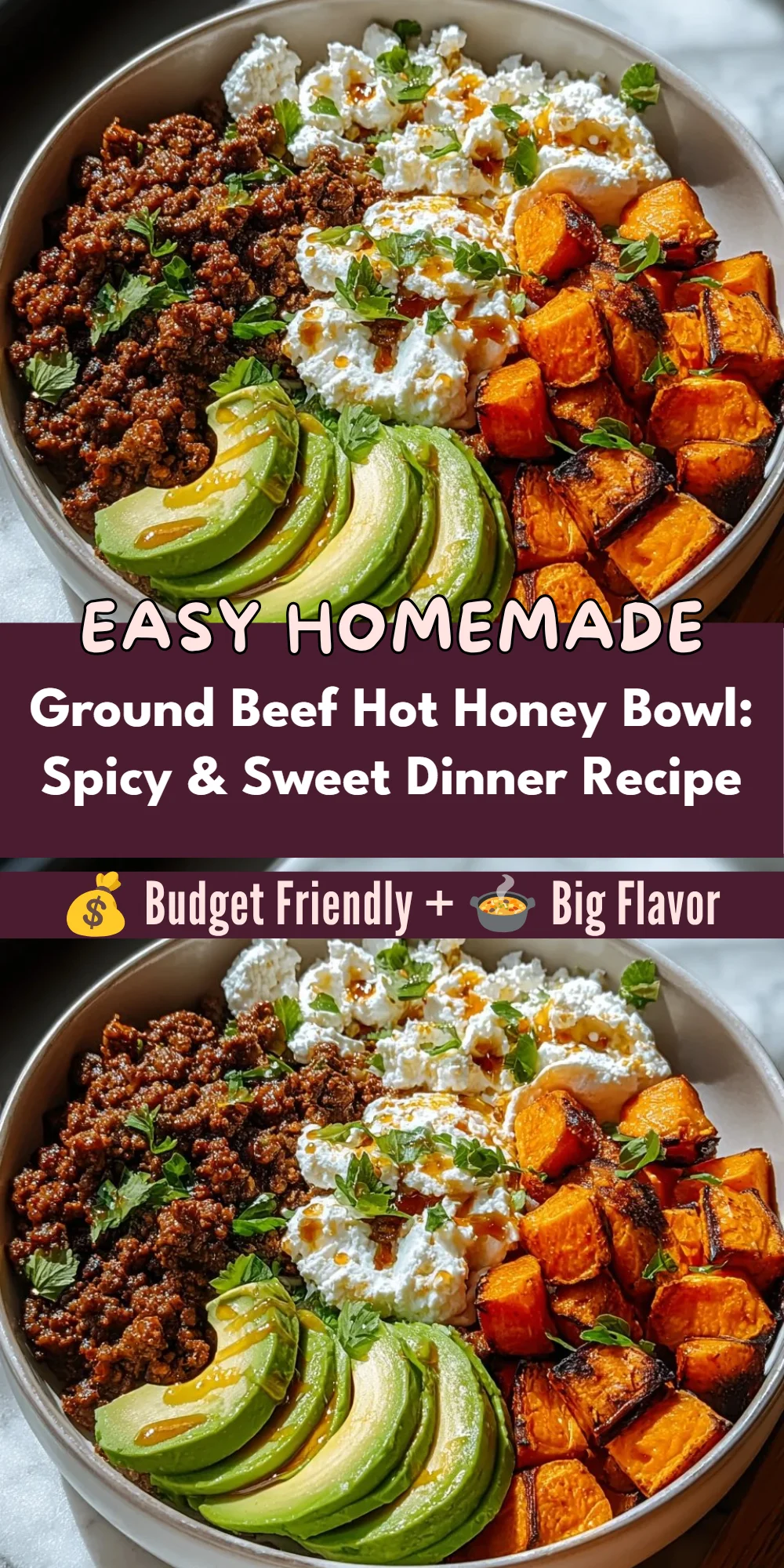 Ground Beef Hot Honey Bowl: Spicy & Sweet Dinner Recipe