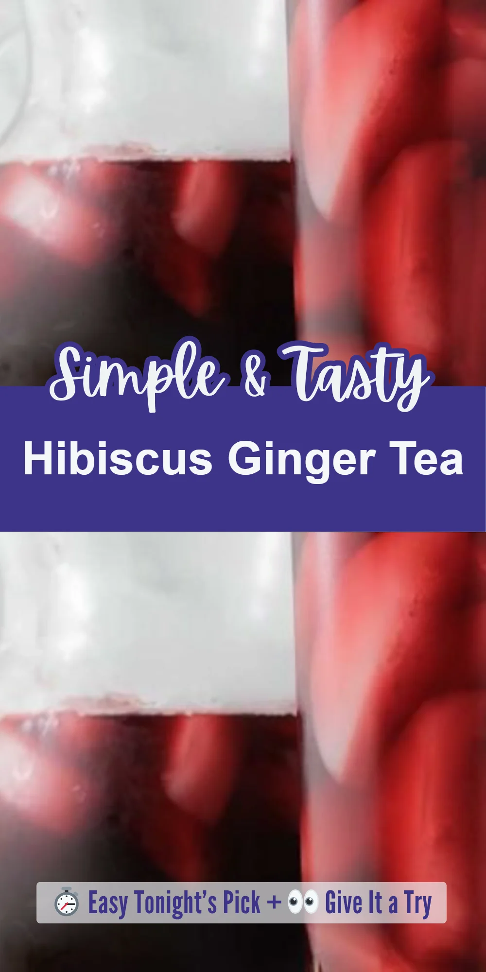 Hibiscus Ginger Tea