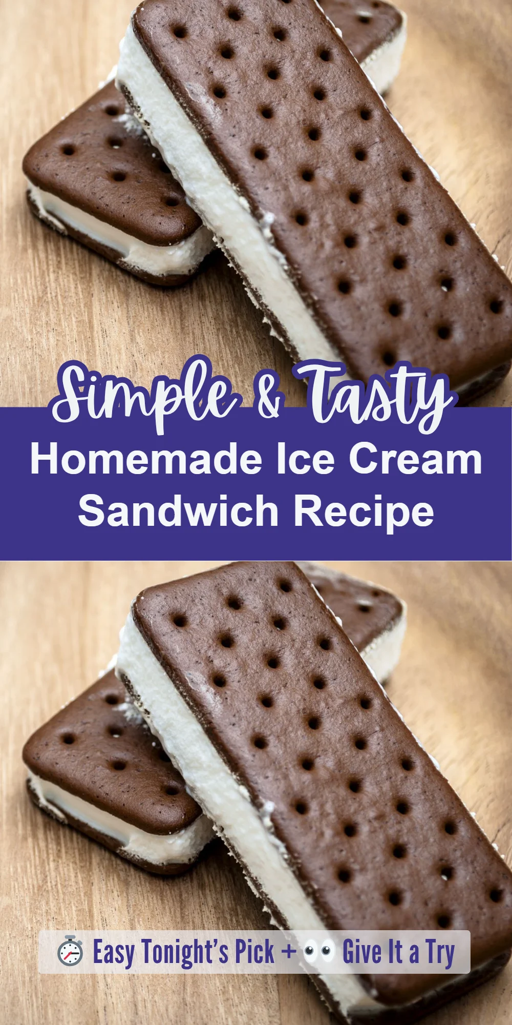 Homemade Ice Cream Sandwich Recipe