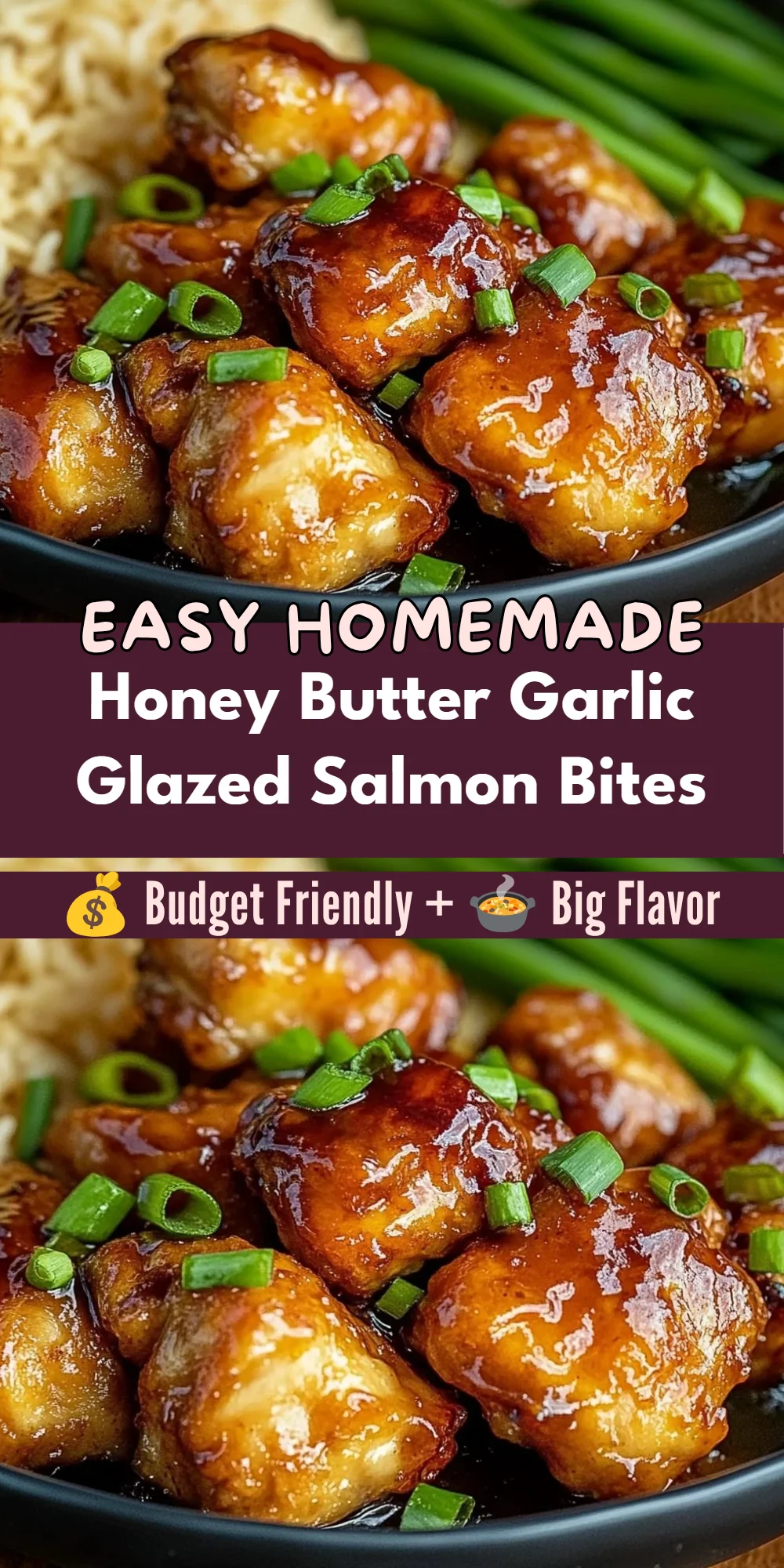 Honey Butter Garlic Glazed Salmon Bites