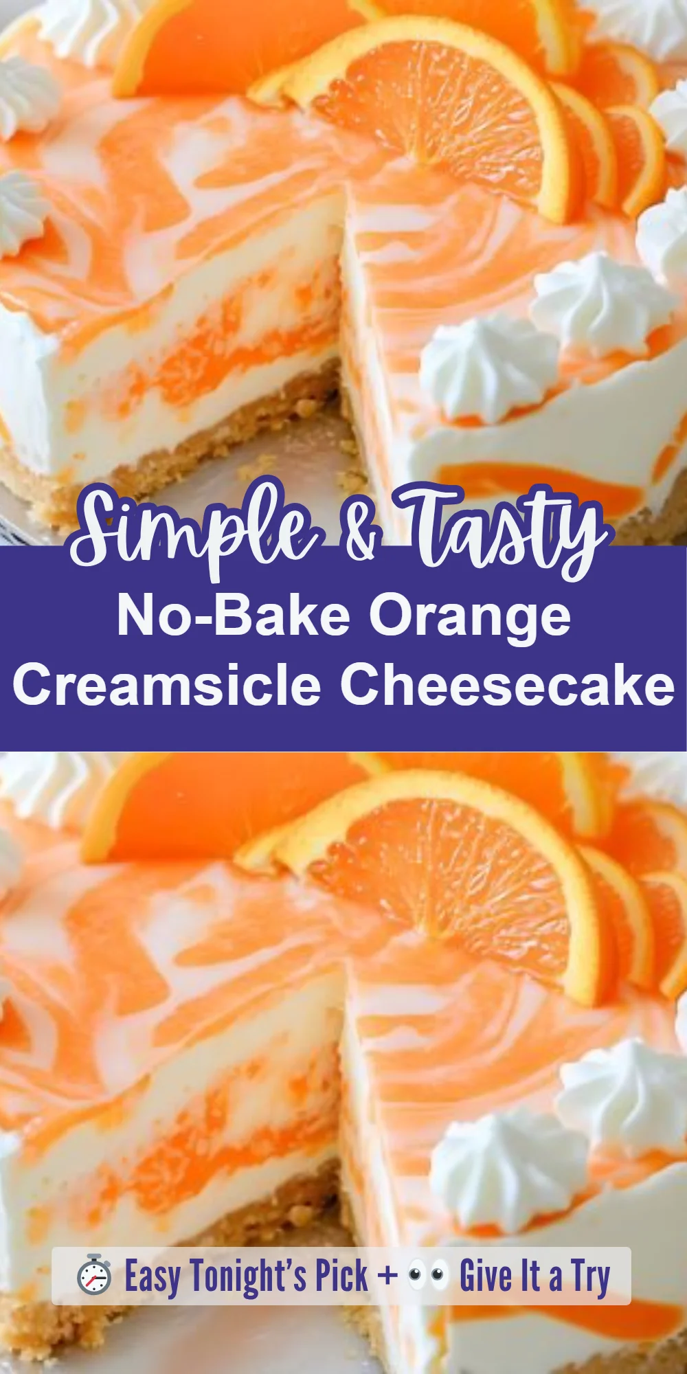 No-Bake Orange Creamsicle Cheesecake