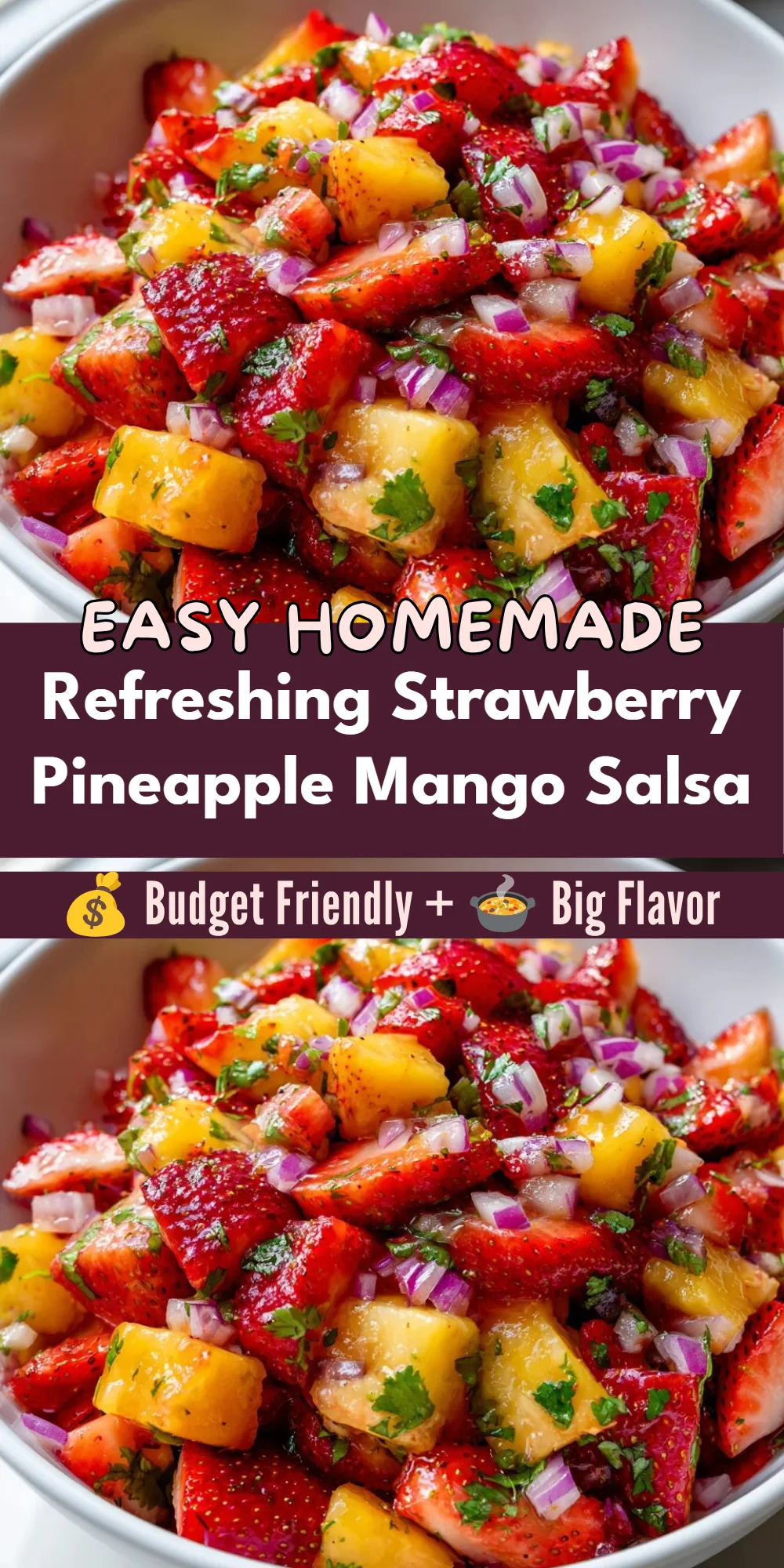 Refreshing Strawberry Pineapple Mango Salsa