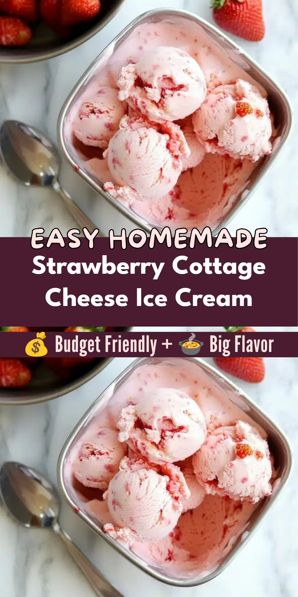 Strawberry Cottage Cheese Ice Cream