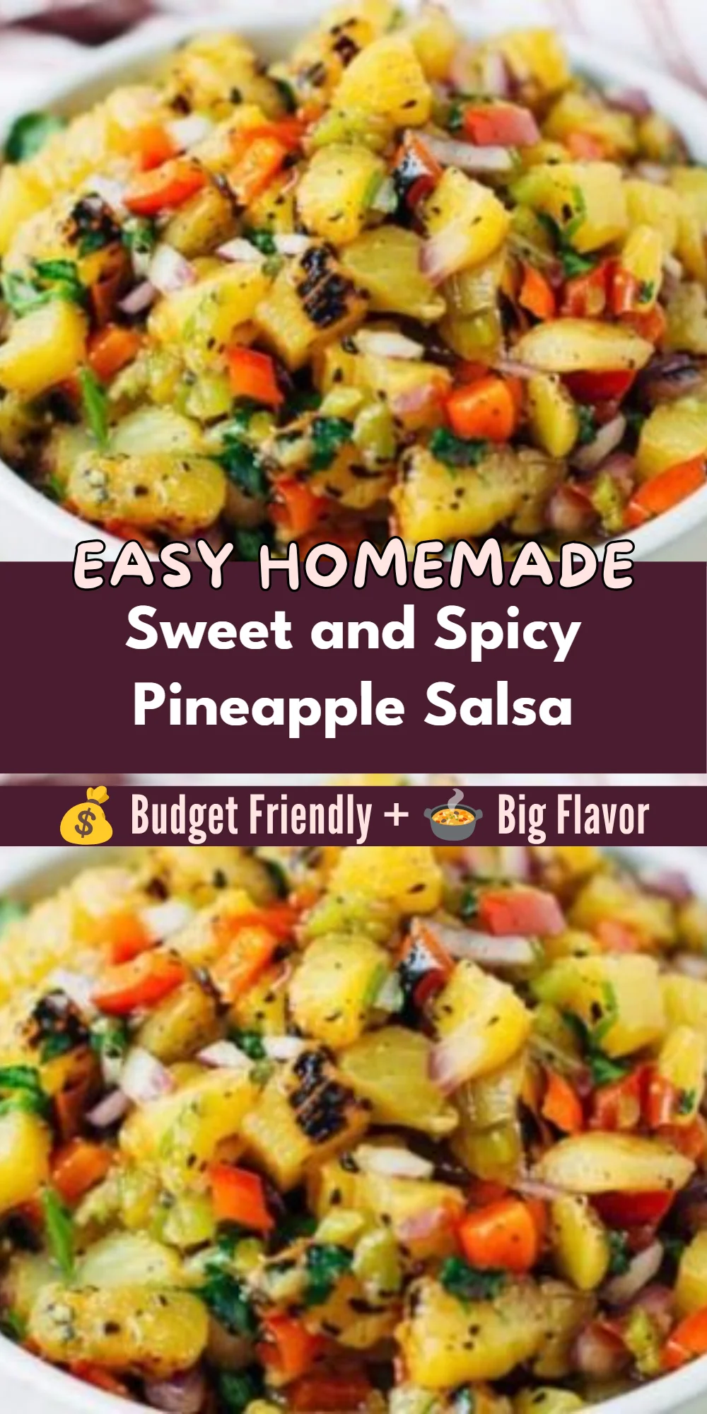Sweet and Spicy Pineapple Salsa