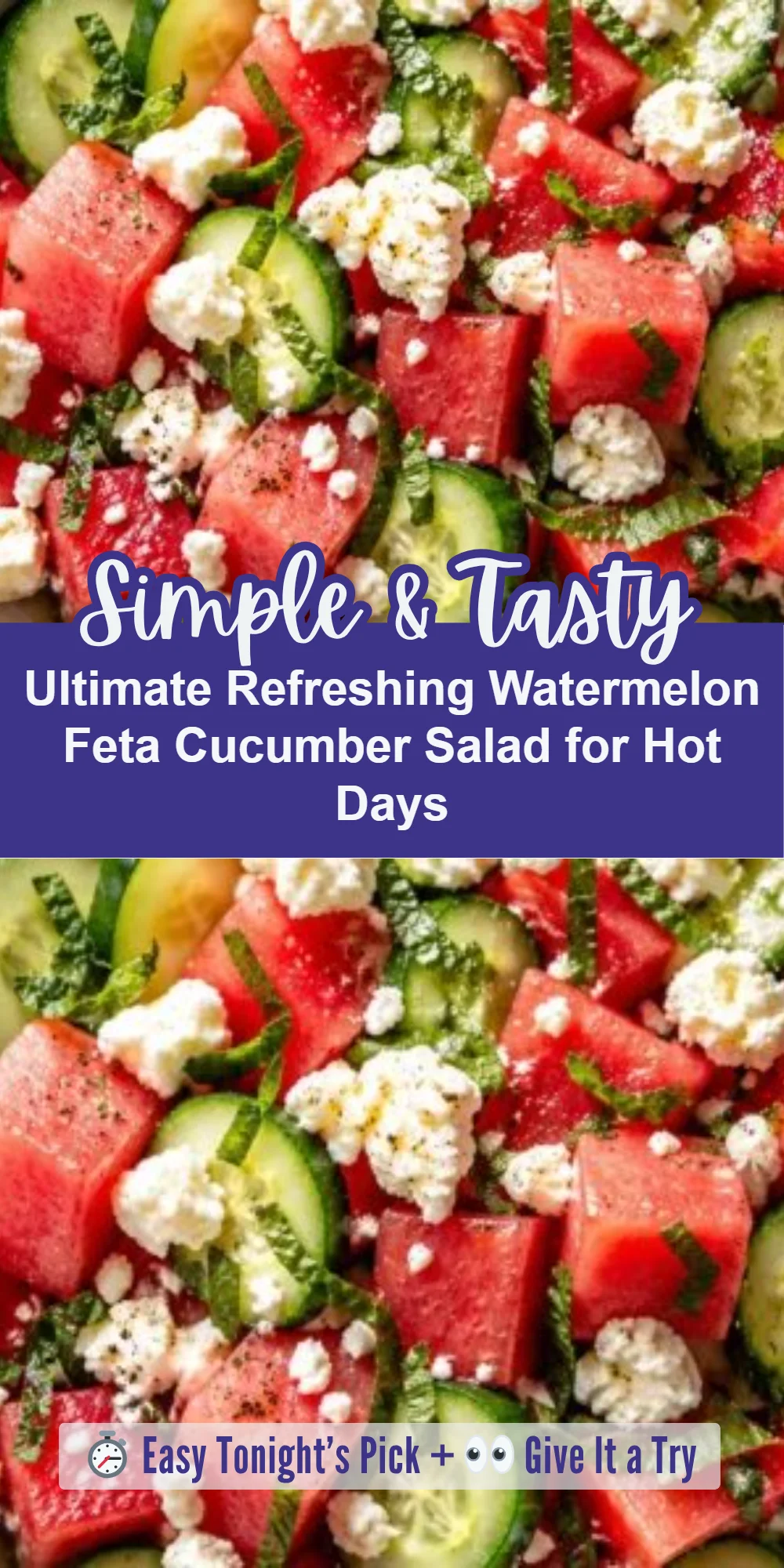 Ultimate Refreshing Watermelon Feta Cucumber Salad for Hot Days