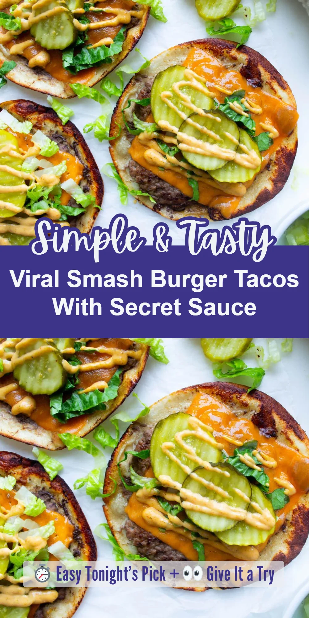 Viral Smash Burger Tacos With Secret Sauce
