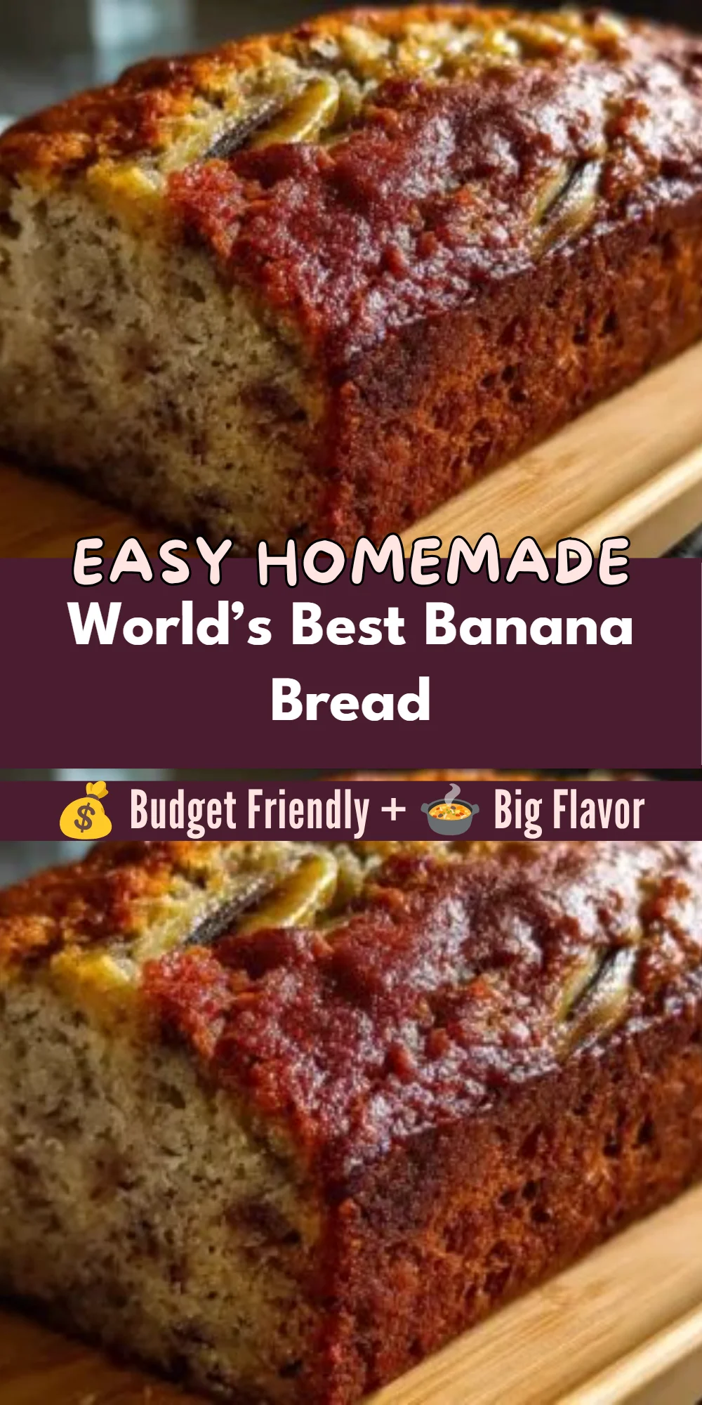 World’s Best Banana Bread