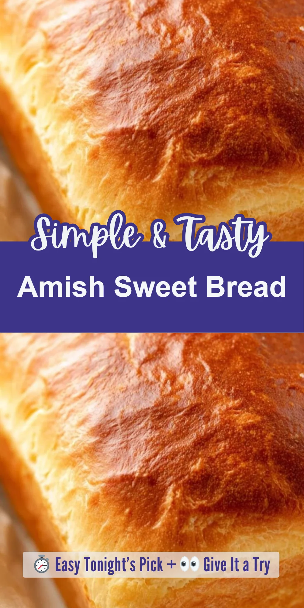 Amish Sweet Bread