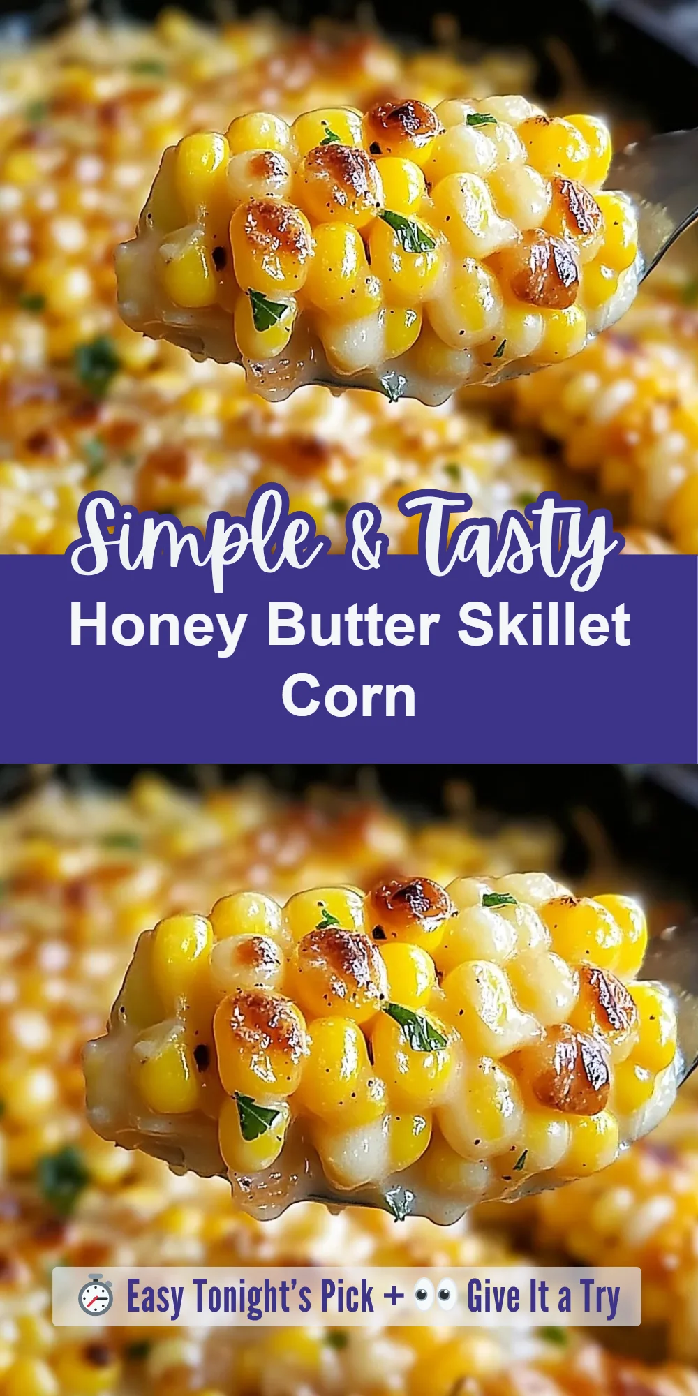 Honey Butter Skillet Corn