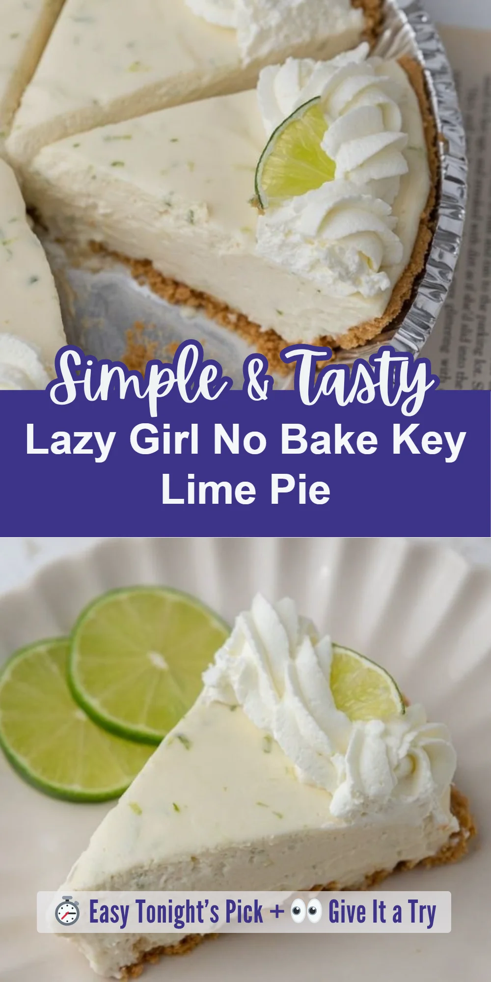 Lazy Girl No Bake Key Lime Pie