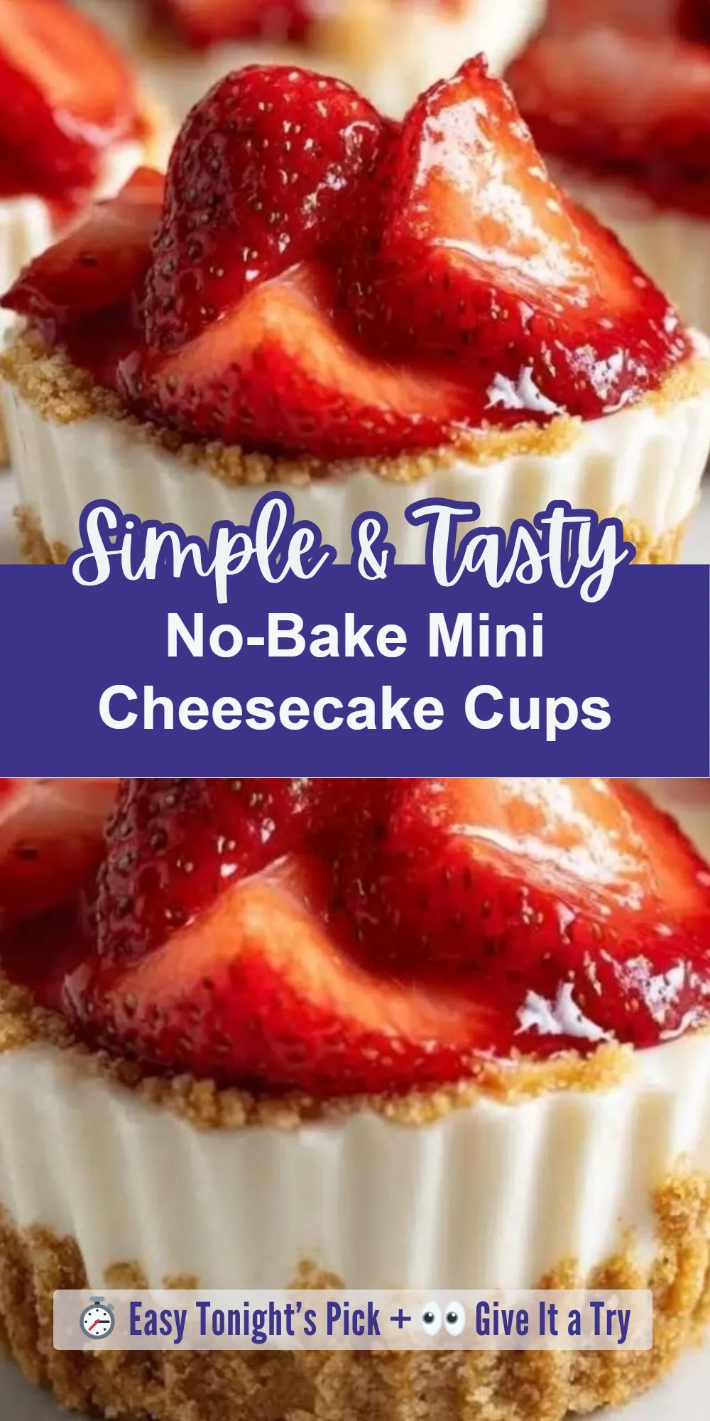 No-Bake Mini Cheesecake Cups