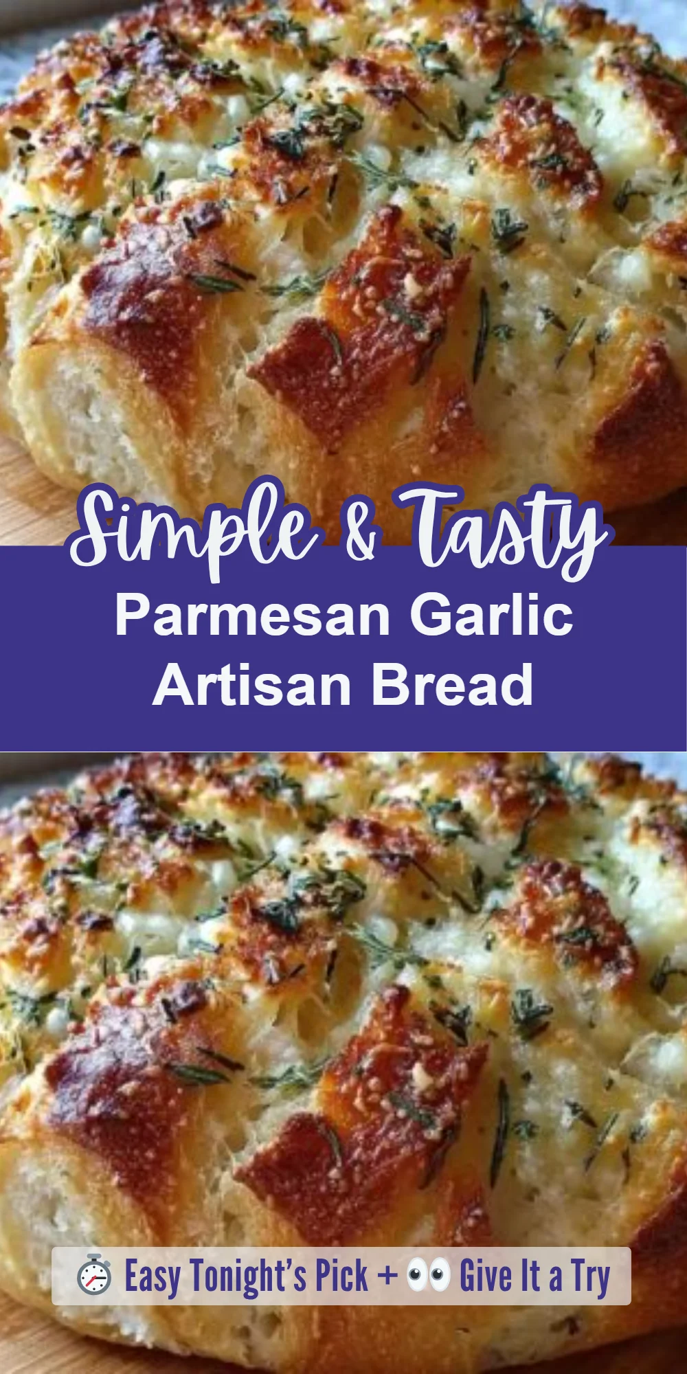 Parmesan Garlic Artisan Bread