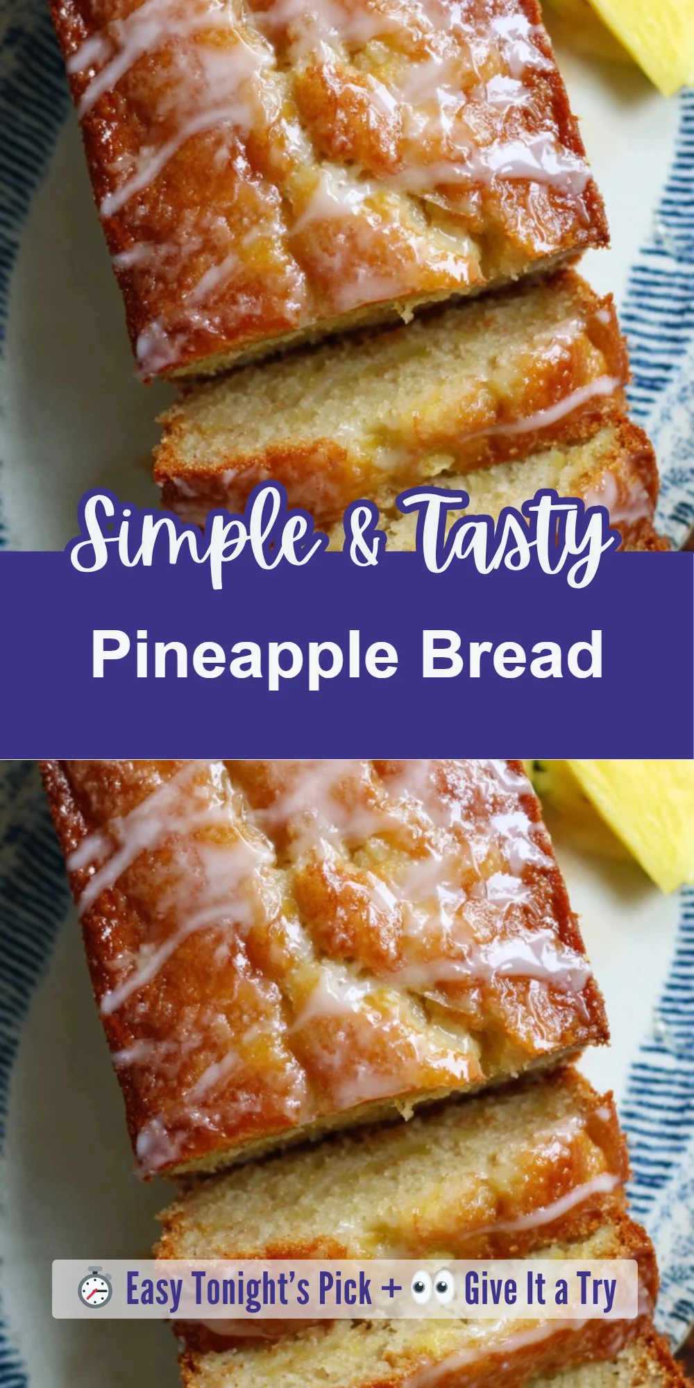 Pineapple Bread