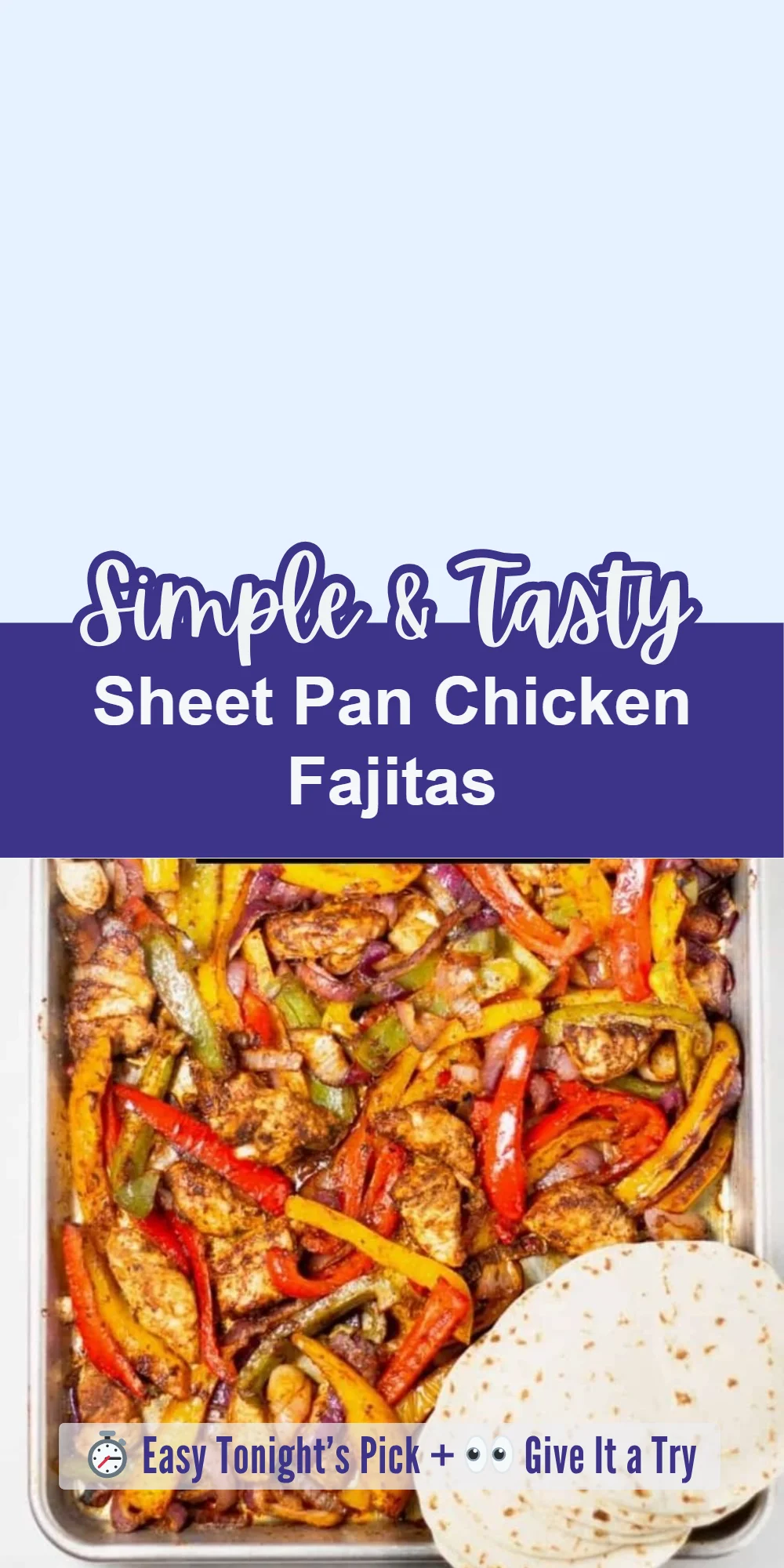 Sheet Pan Chicken Fajitas