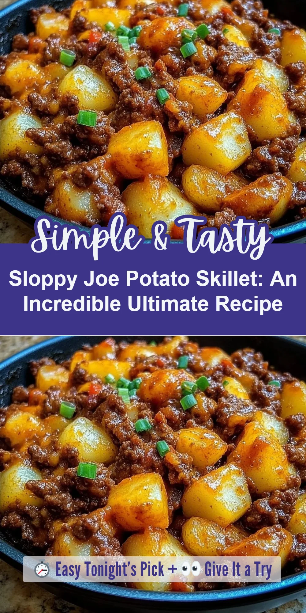 Sloppy Joe Potato Skillet: An Incredible Ultimate Recipe
